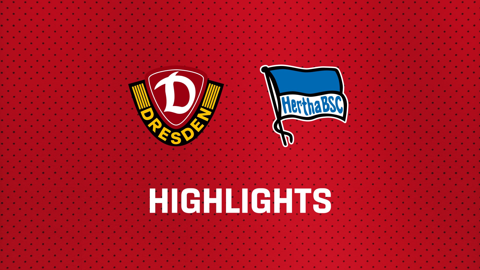 26/27 Highlights: SG Dynamo Dresden - Hertha BSC