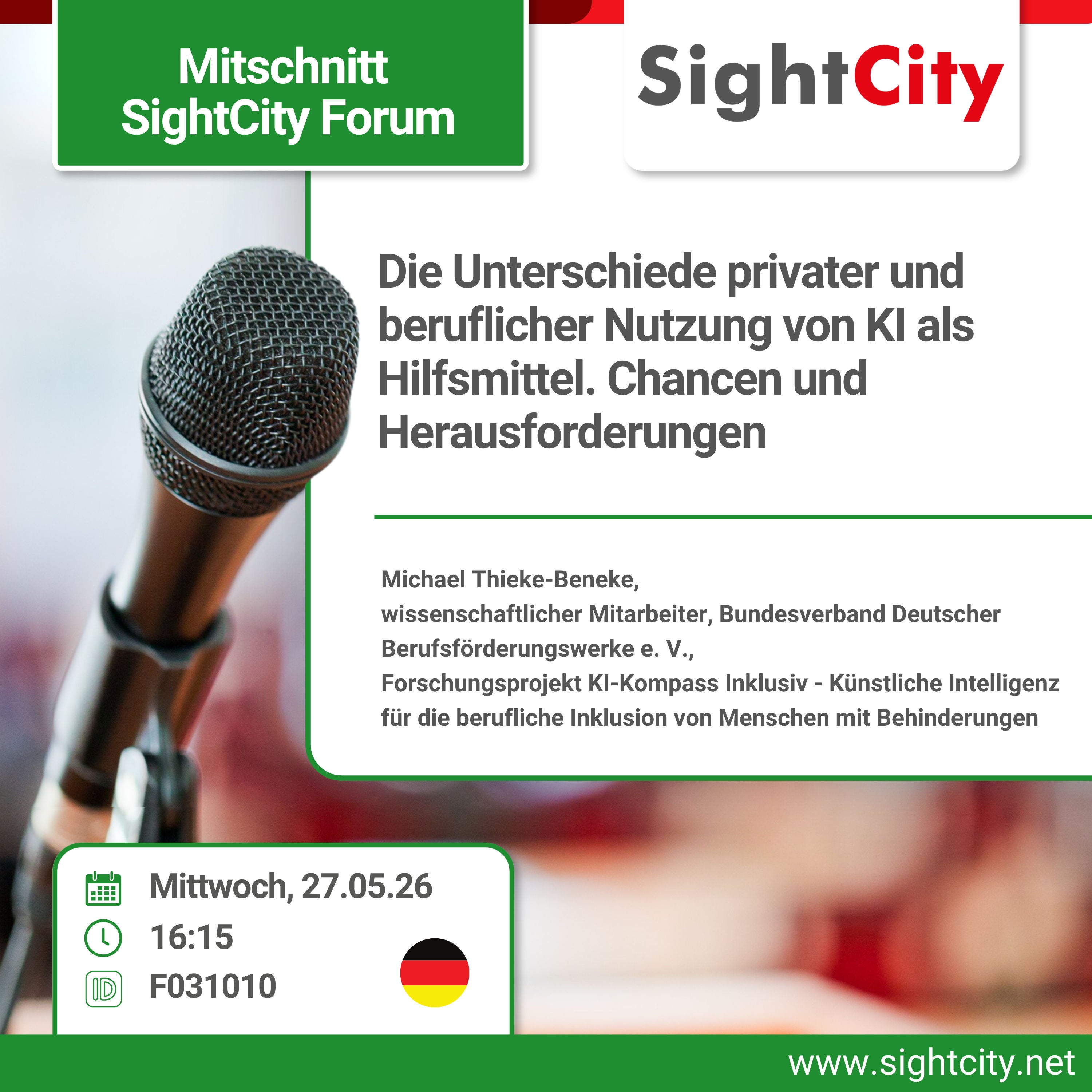 SightCity Forum 2026: Die Unterschiede privater und beruflicher Nutzung von KI als Hilfsmittel – Chancen und Herausforderungen (F03