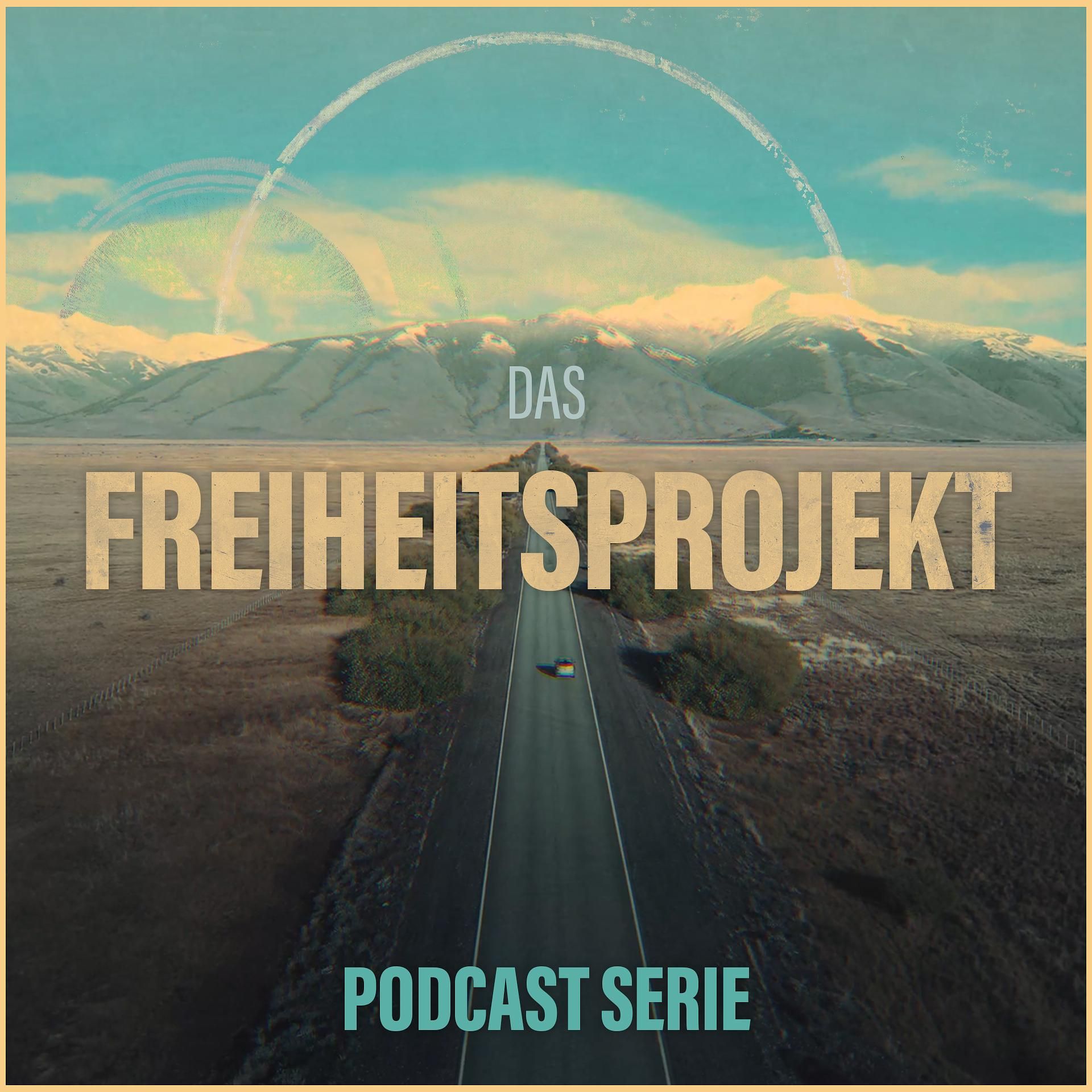141. Das Freiheitsprojekt