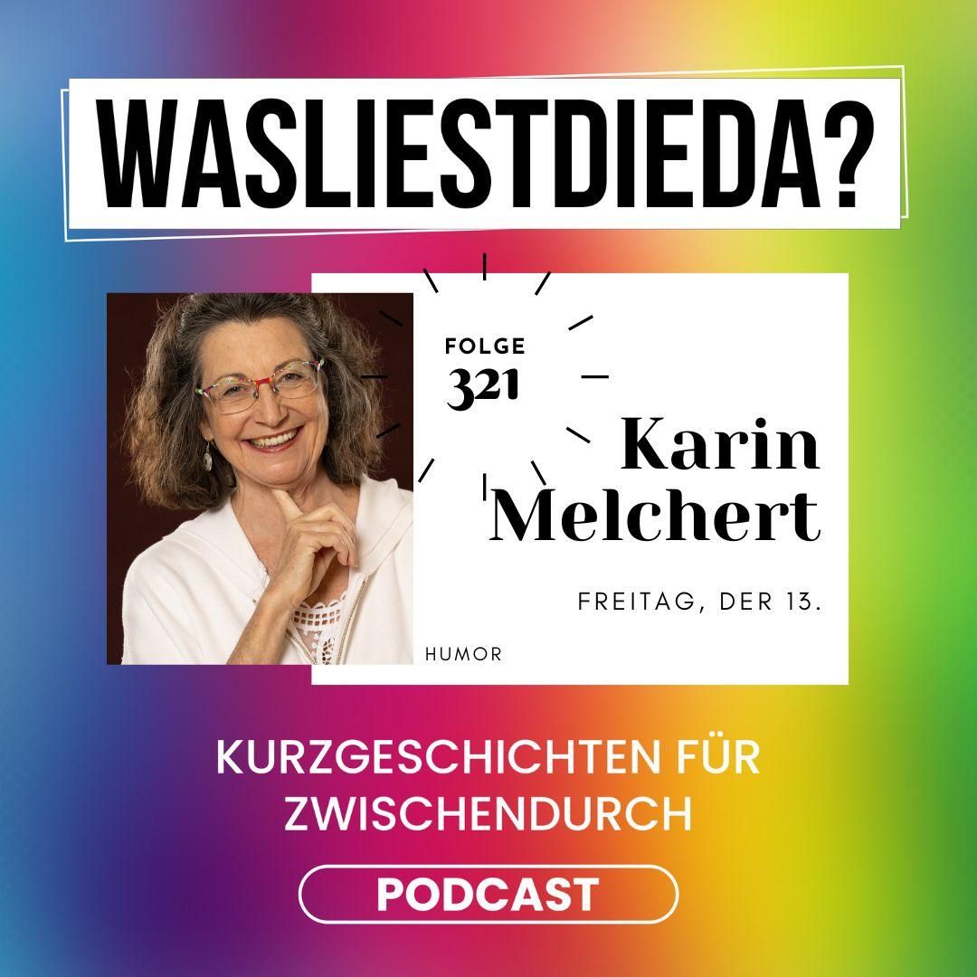 321 Freitag, der 13. - Karin Melchert