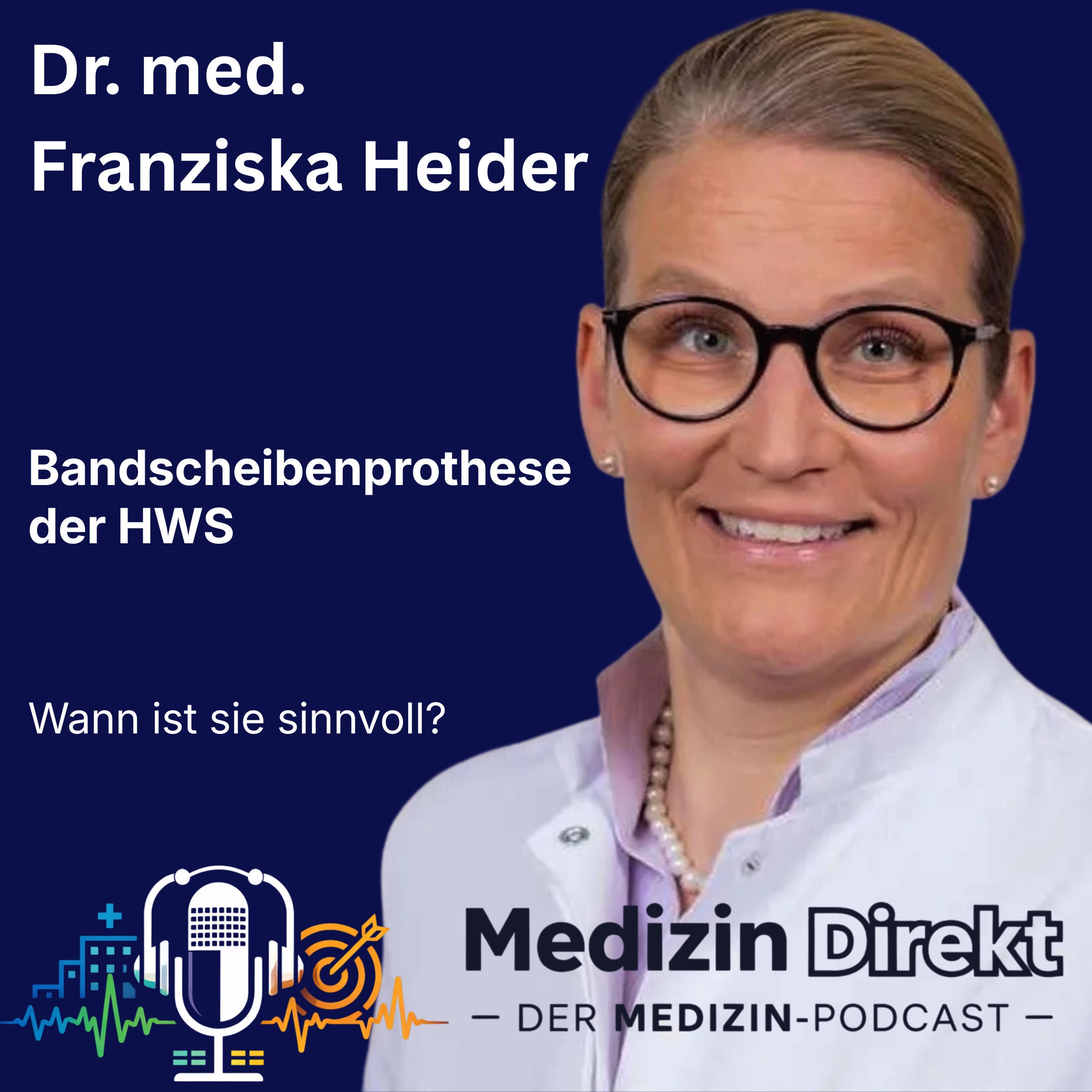 Bandscheibenprothese HWS: Wann ist sie sinnvoll? mit Frau Dr. med. Franzika Heider