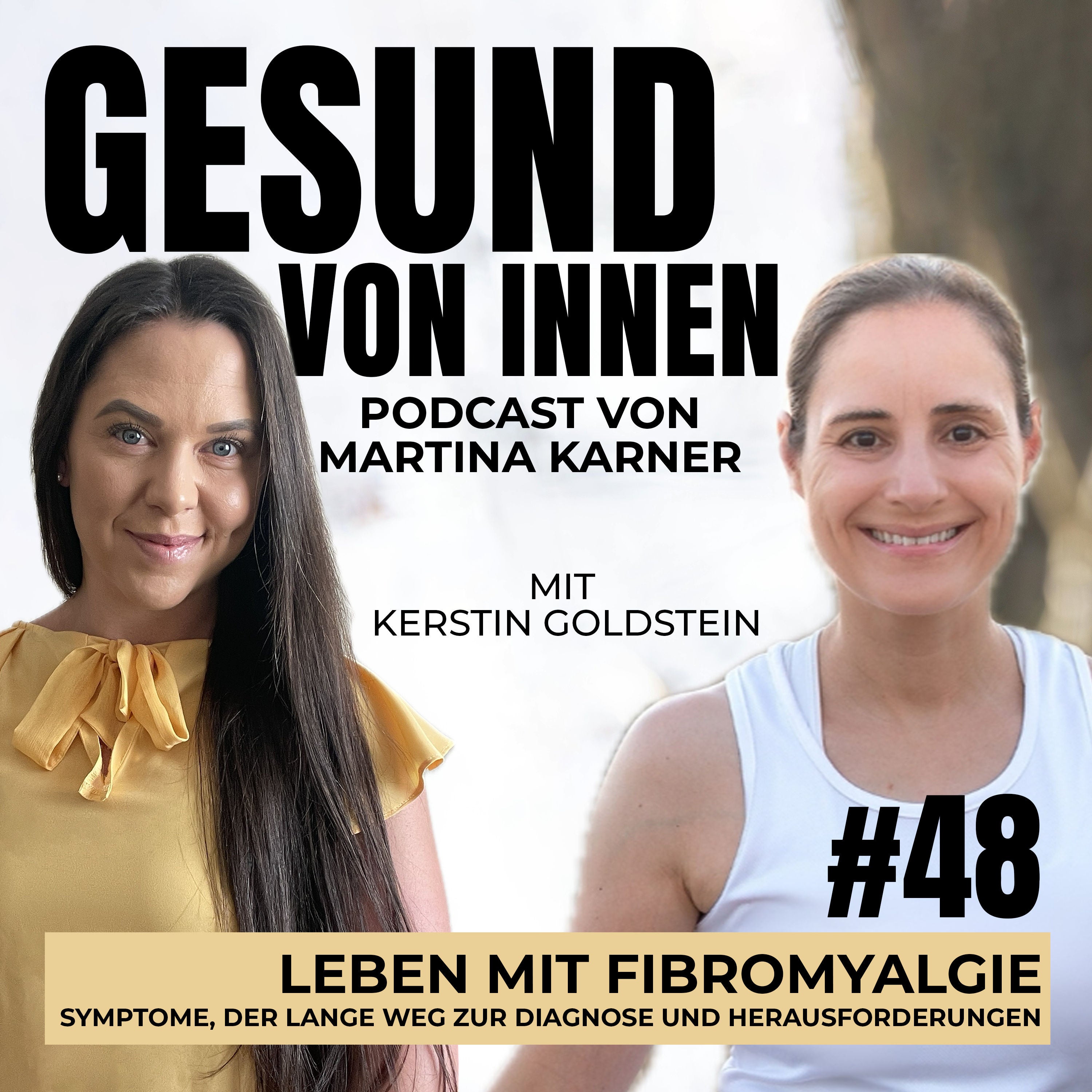 Leben mit Fibromyalgie: Symptome, der lange Weg zur Diagnose und Herausforderungen im Alltag - mit Kerstin Goldstein