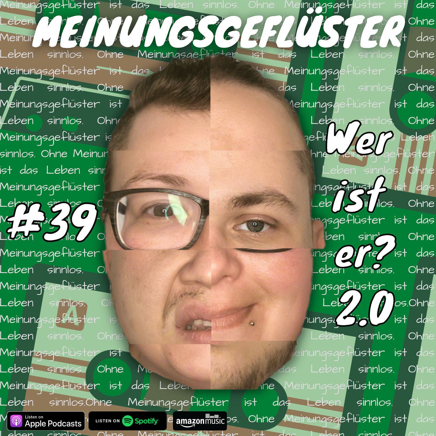 #39 Wer ist er 2.0