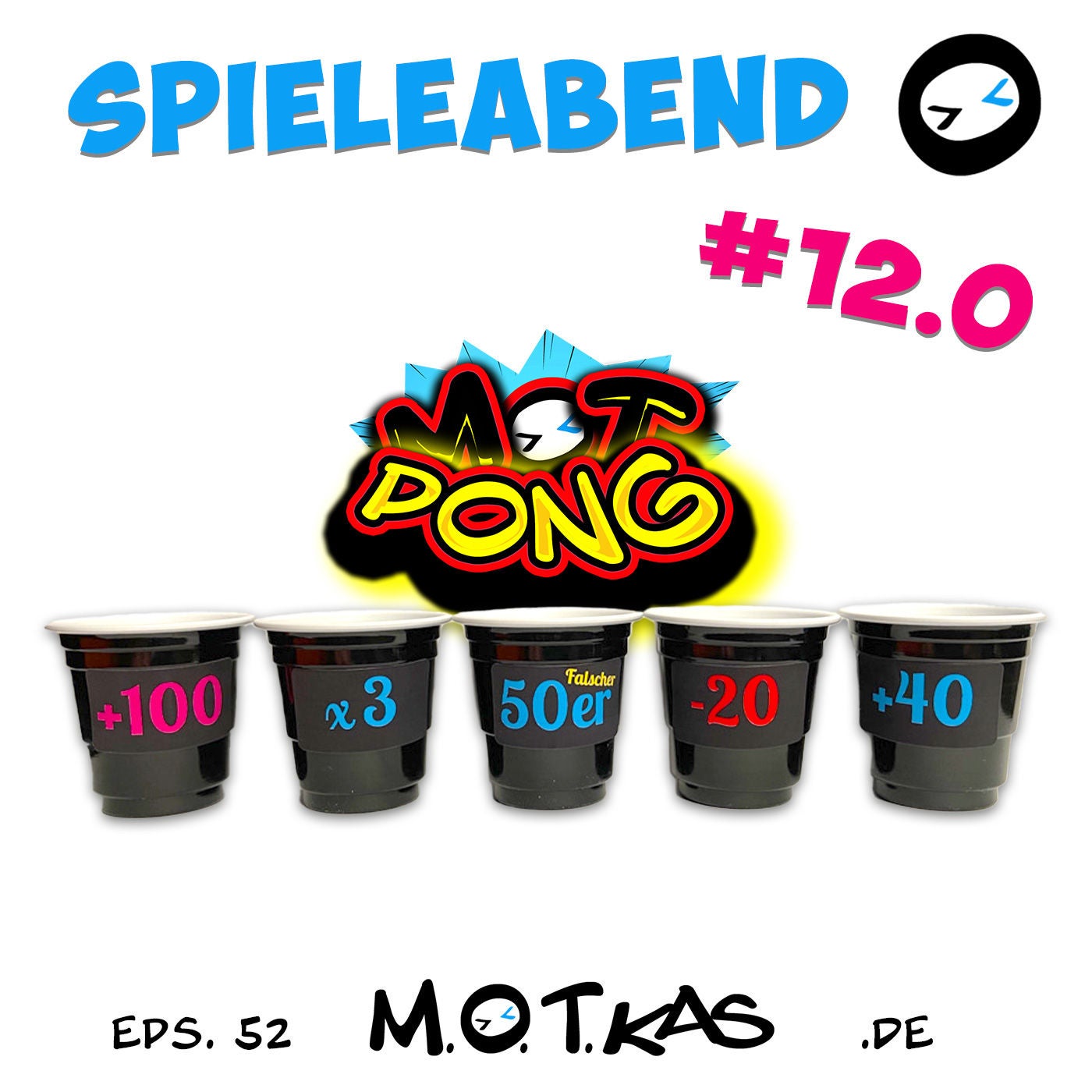MOTKAS - EPS. 52 - DER SPIELEABEND 12.0 - MOT-PONG