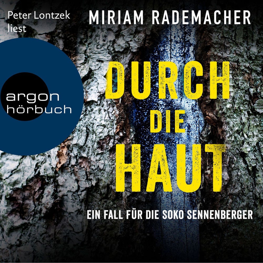 Durch die Haut - Die Soko Sennenberger-Reihe, Band 2