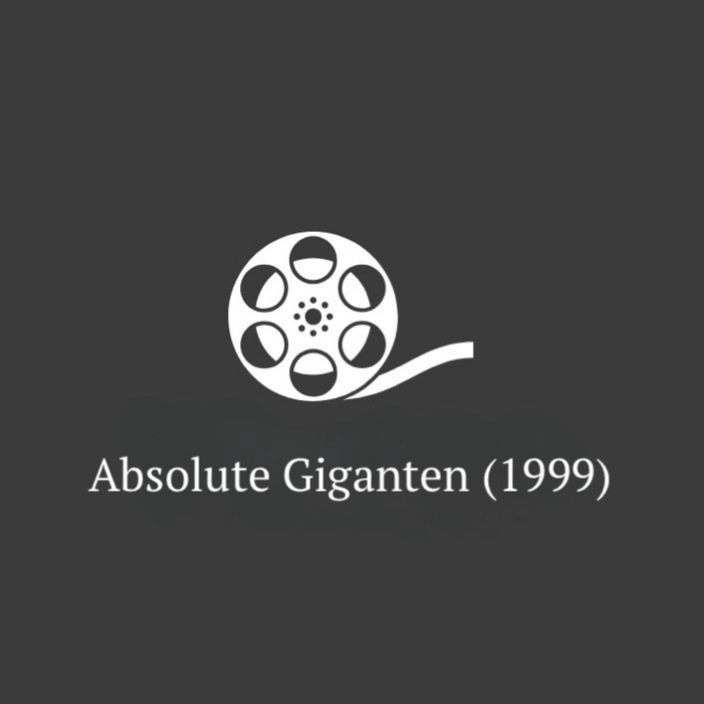 #77 - Absolute Giganten (1999)