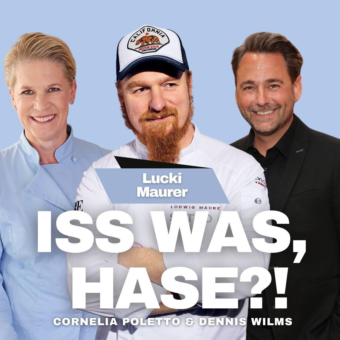 Wagyu-Wahnsinn & Maggi-Liebe | mit Lucki Maurer