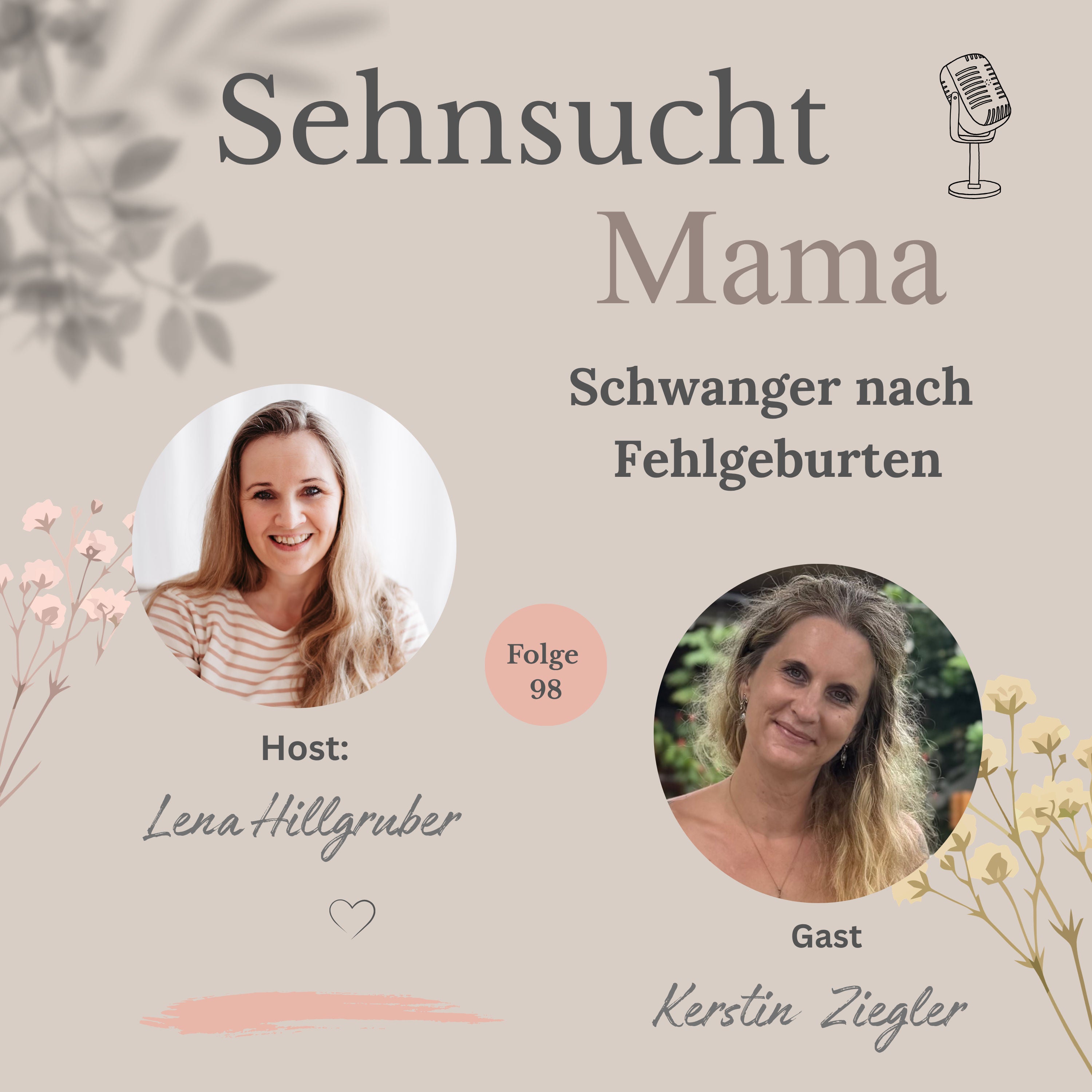 98. Schwanger nach Fehlgeburten - wenn die Angst die Freude überschattet