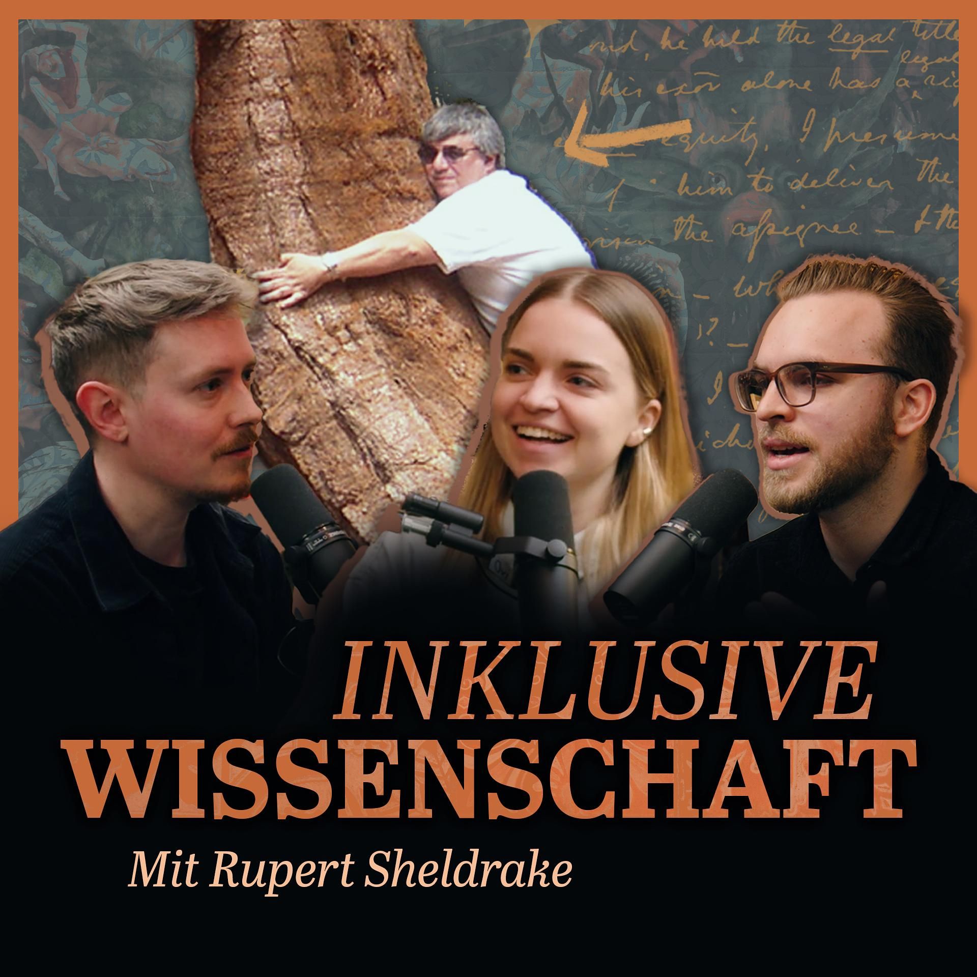 87. Mystische Erfahrungen - Warum der Materialismus ausgedient hat. Mit Rupert Sheldrake (GGG 17)