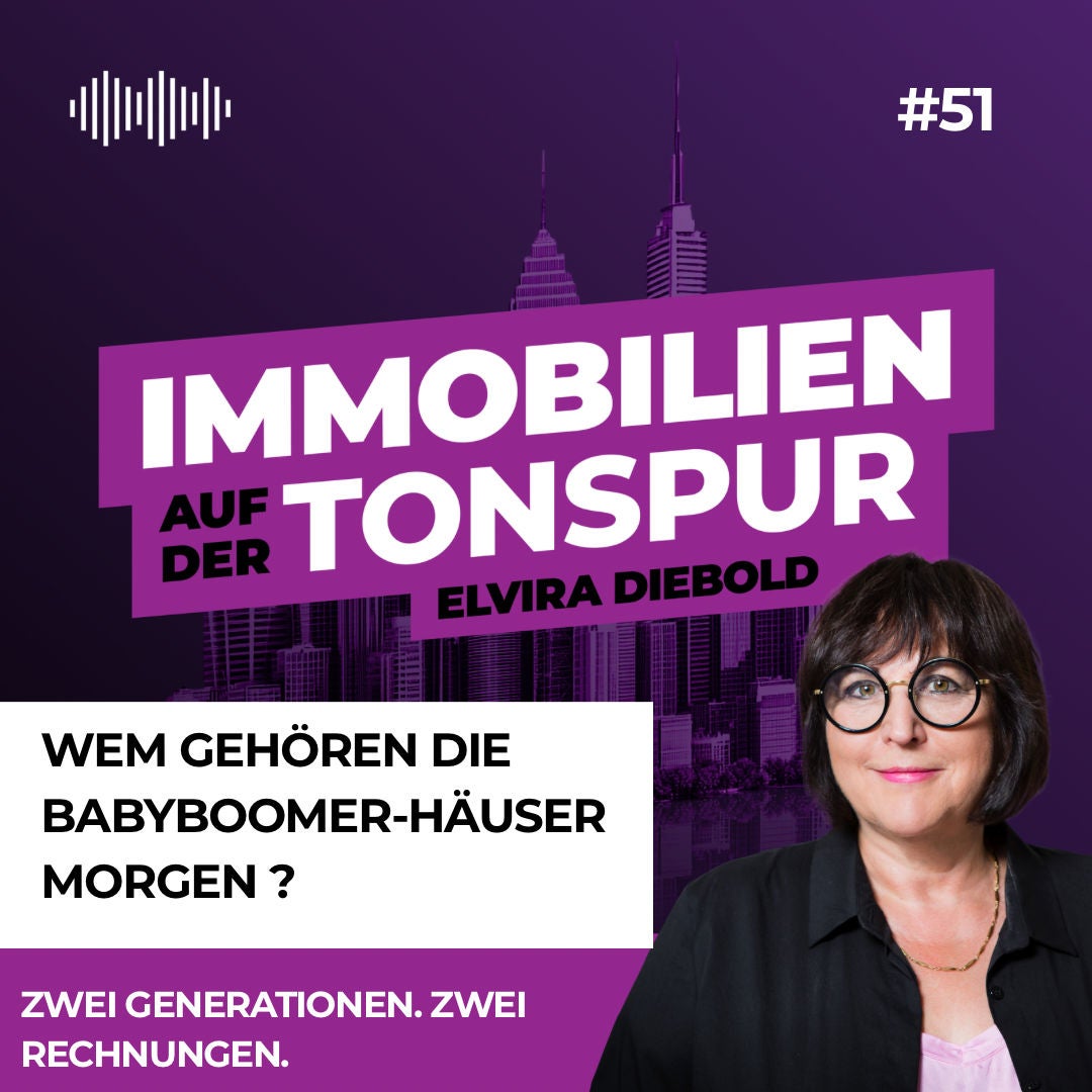 #51 Wem gehören die Babyboomer-Häuser morgen?