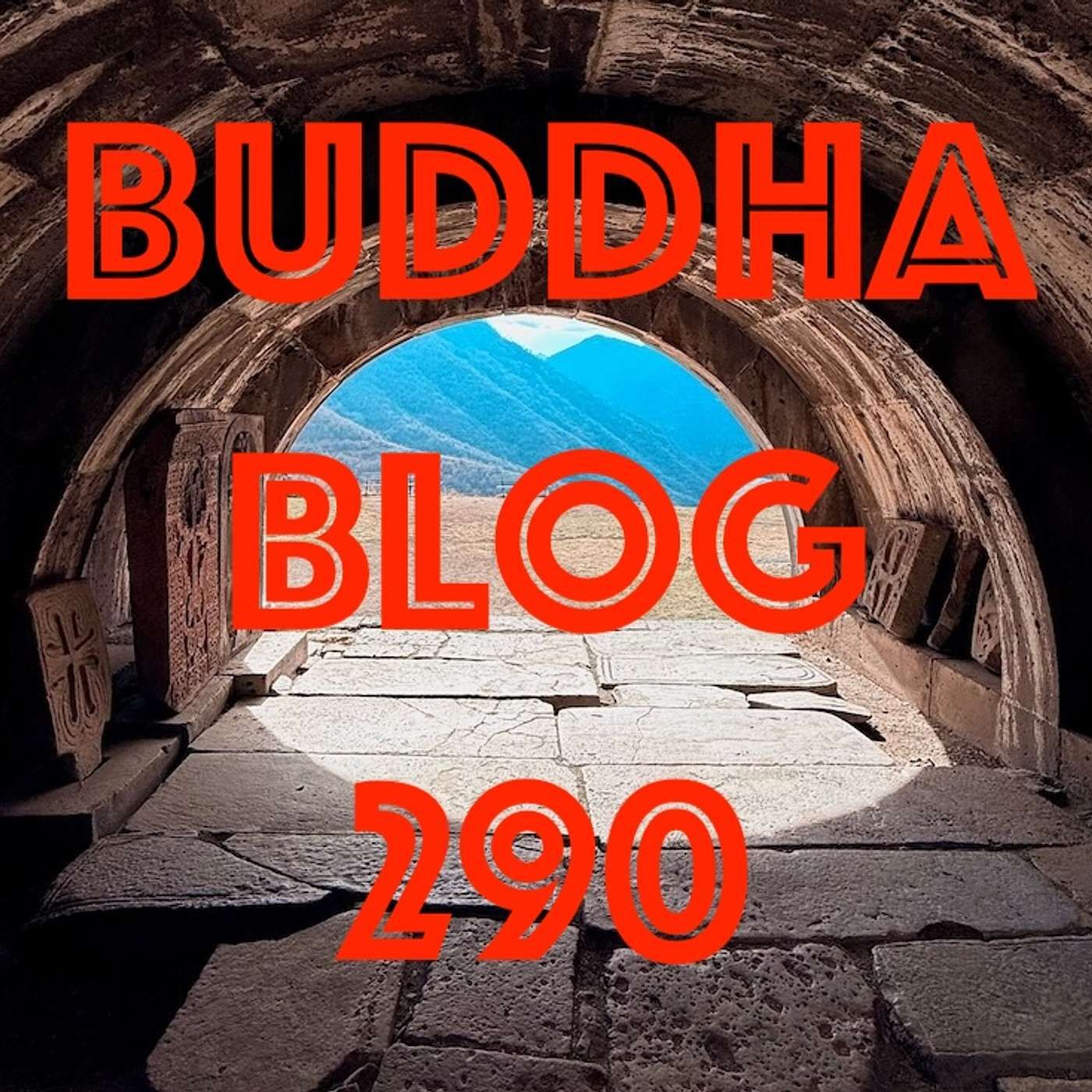290-Die Reise der Seele-Buddha Blog Podcast-Buddhismus im Alltag