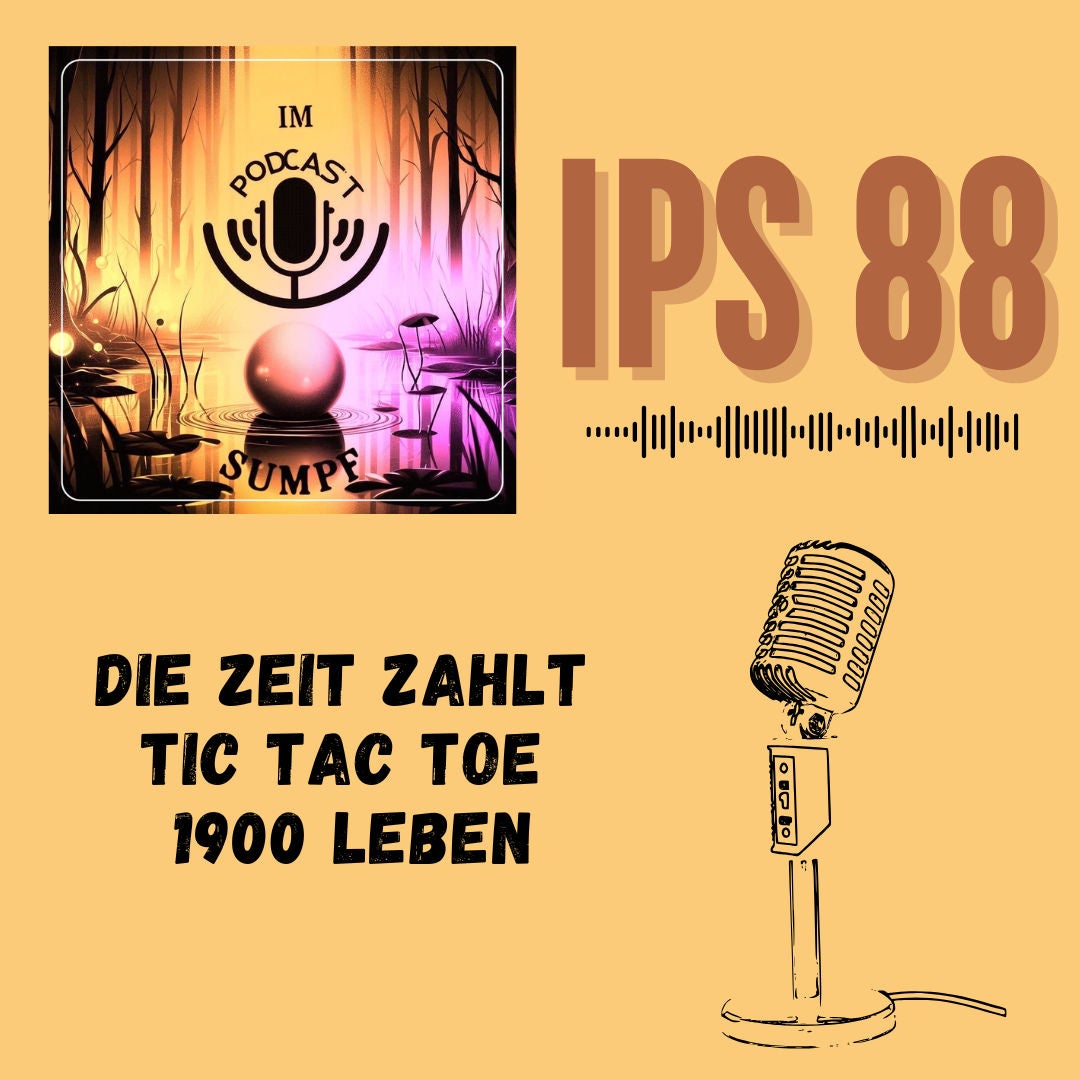IPS 88 - Die Zeit zahlt Tic Tac Toe 1900 Leben