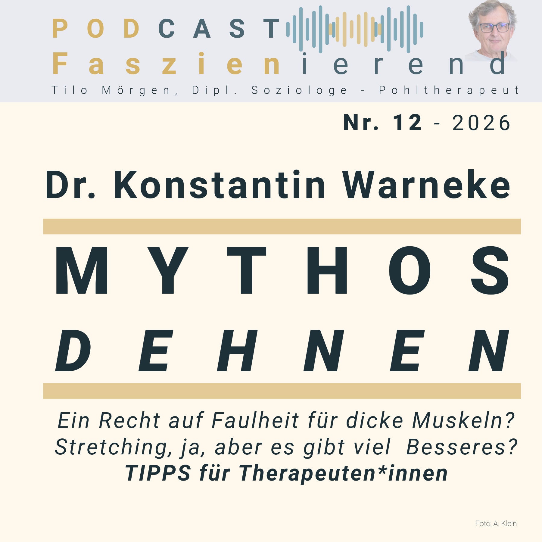 Mythos Dehnen: Wundermittel, Zeitverschwendung oder Schlüssel zur Reha?