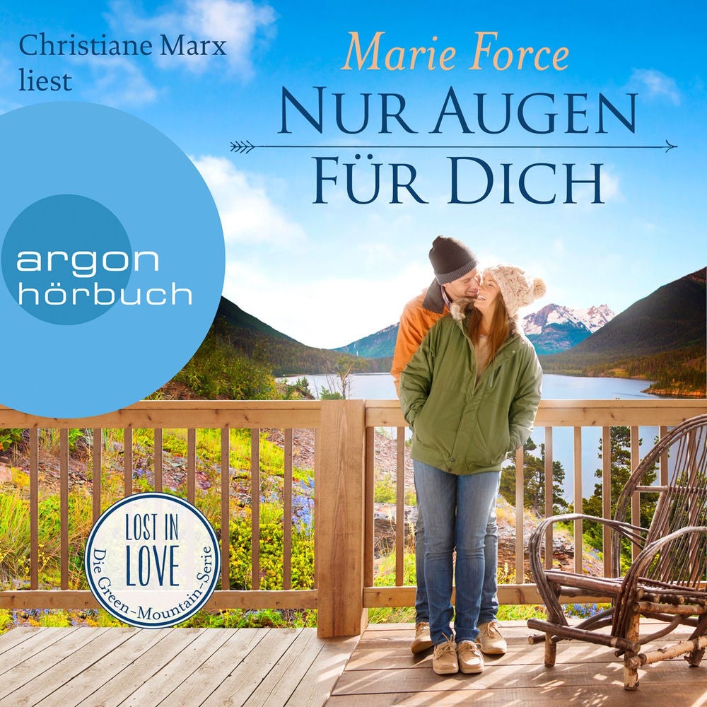 Nur Augen für dich - Lost in Love. Die Green-Mountain-Serie, Band 11