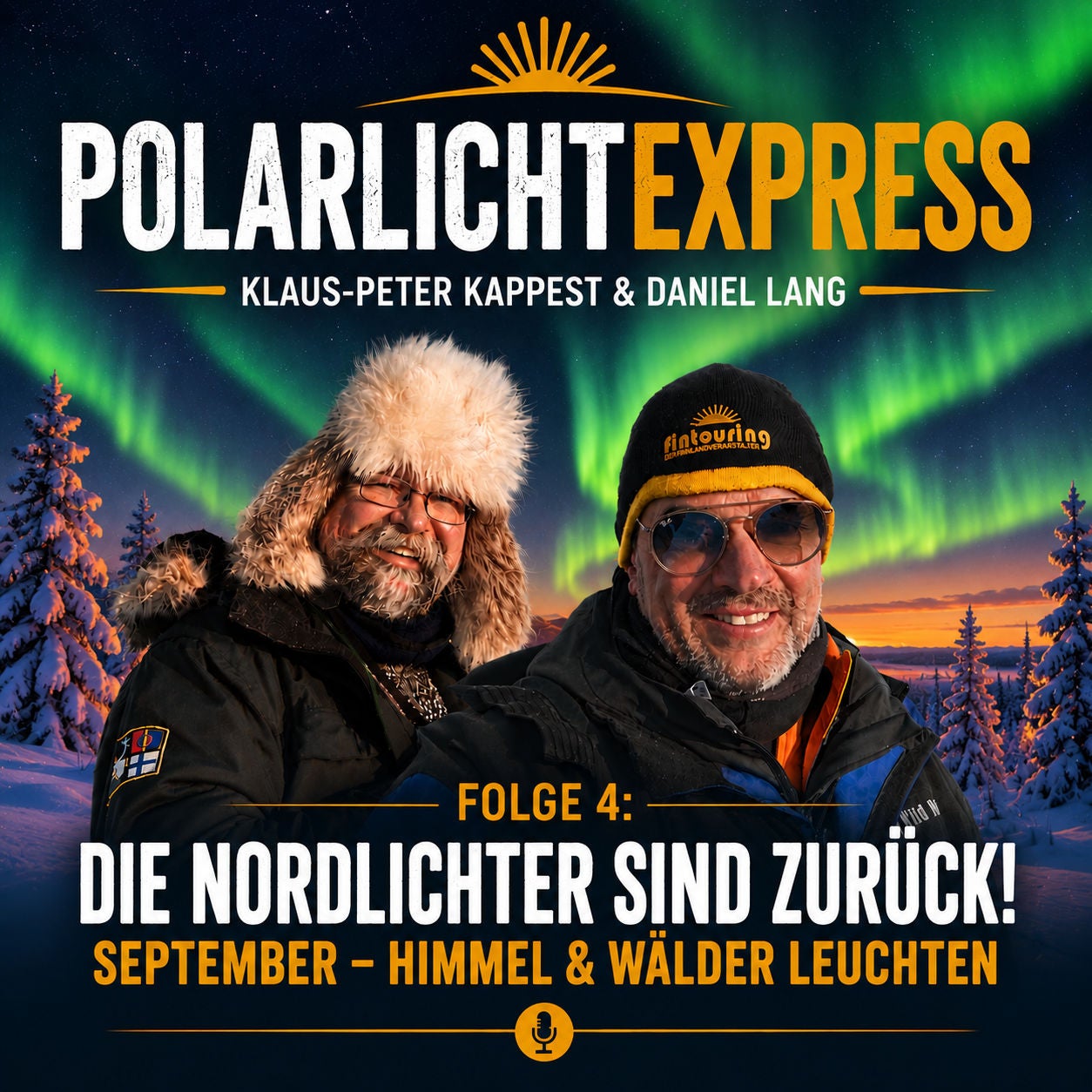 Die Nordlichter sind zurück!