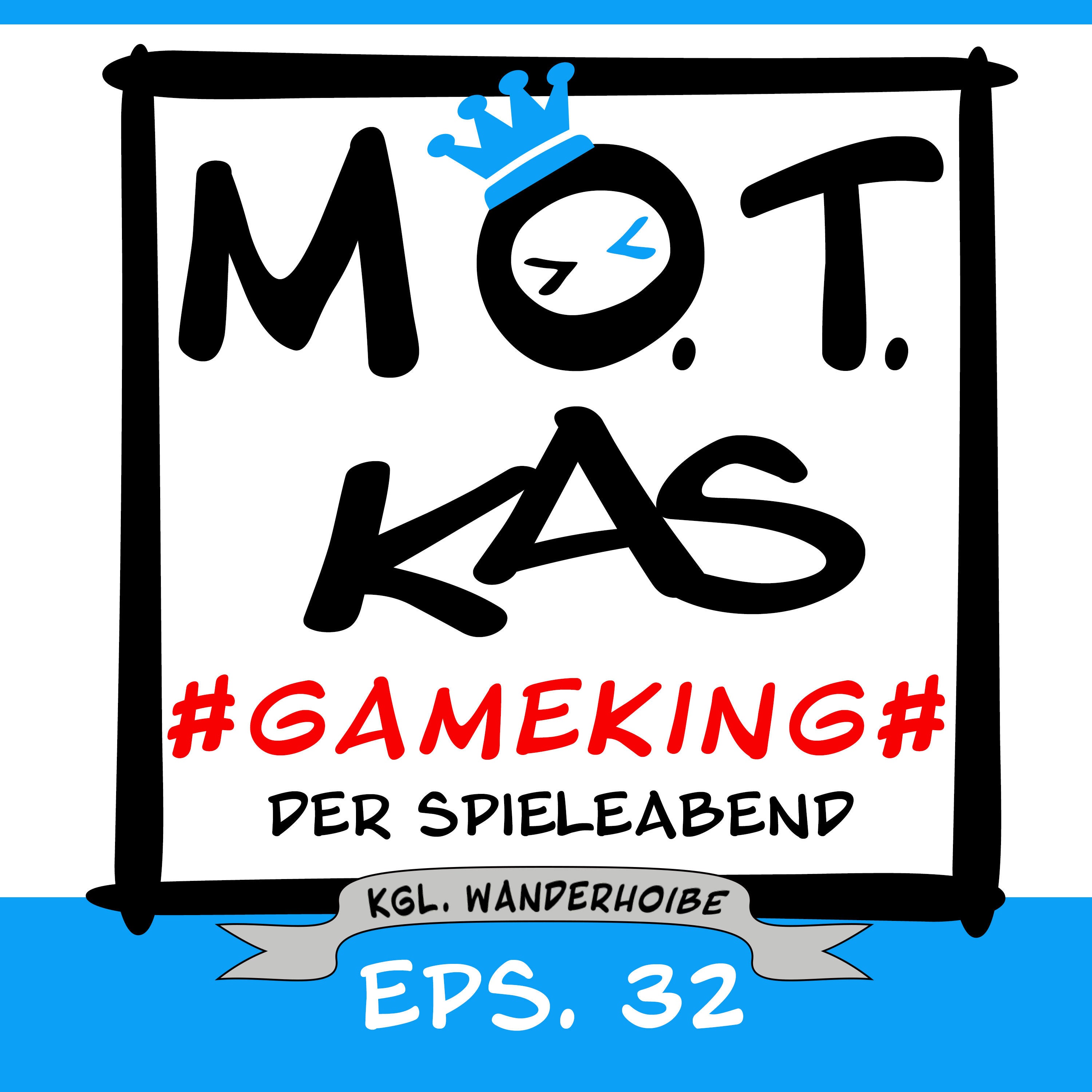MOTKAS - EPS. 32 - DER SPIELEABEND 7.0 - PURER WAHNSINN!
