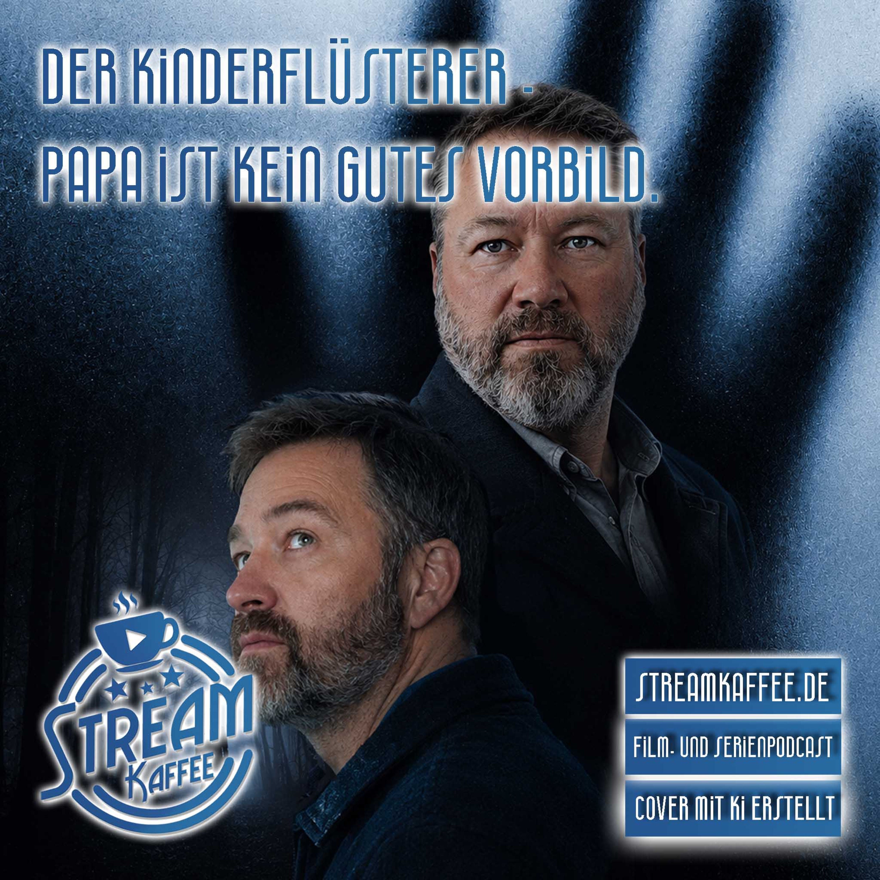Der Kinderflüsterer - Papa ist kein gutes Vorbild