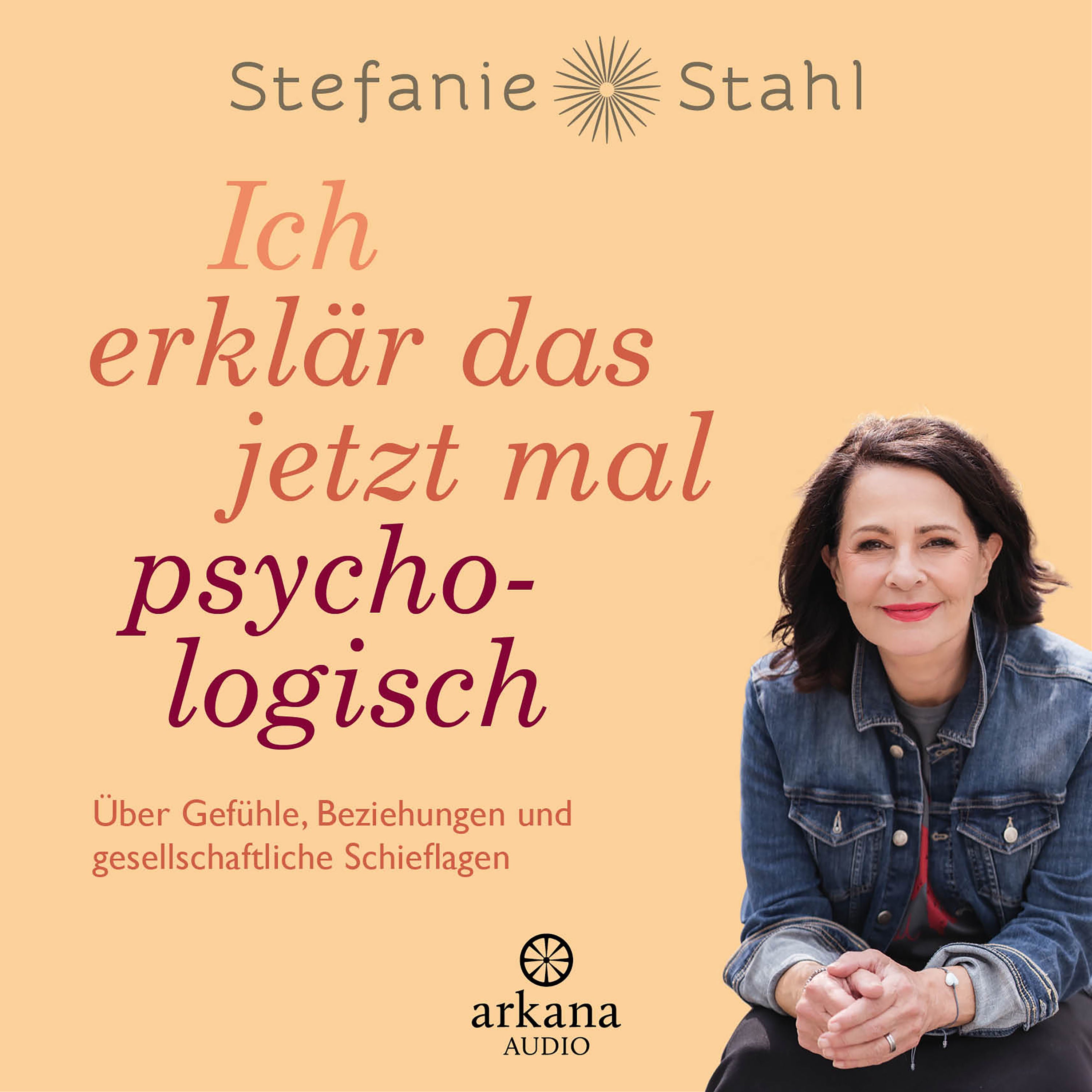Ich erklär das jetzt mal psychologisch…