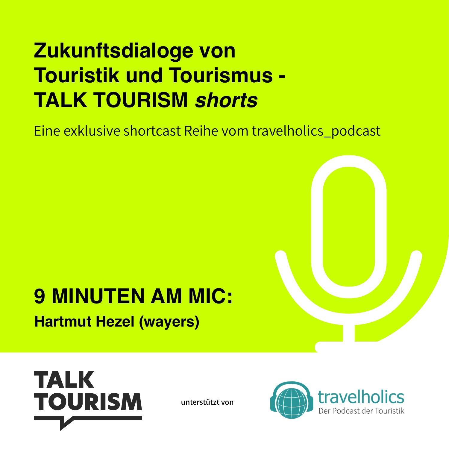 TALK TOURISM shorts - Zukunftsdialoge - Staffel 1