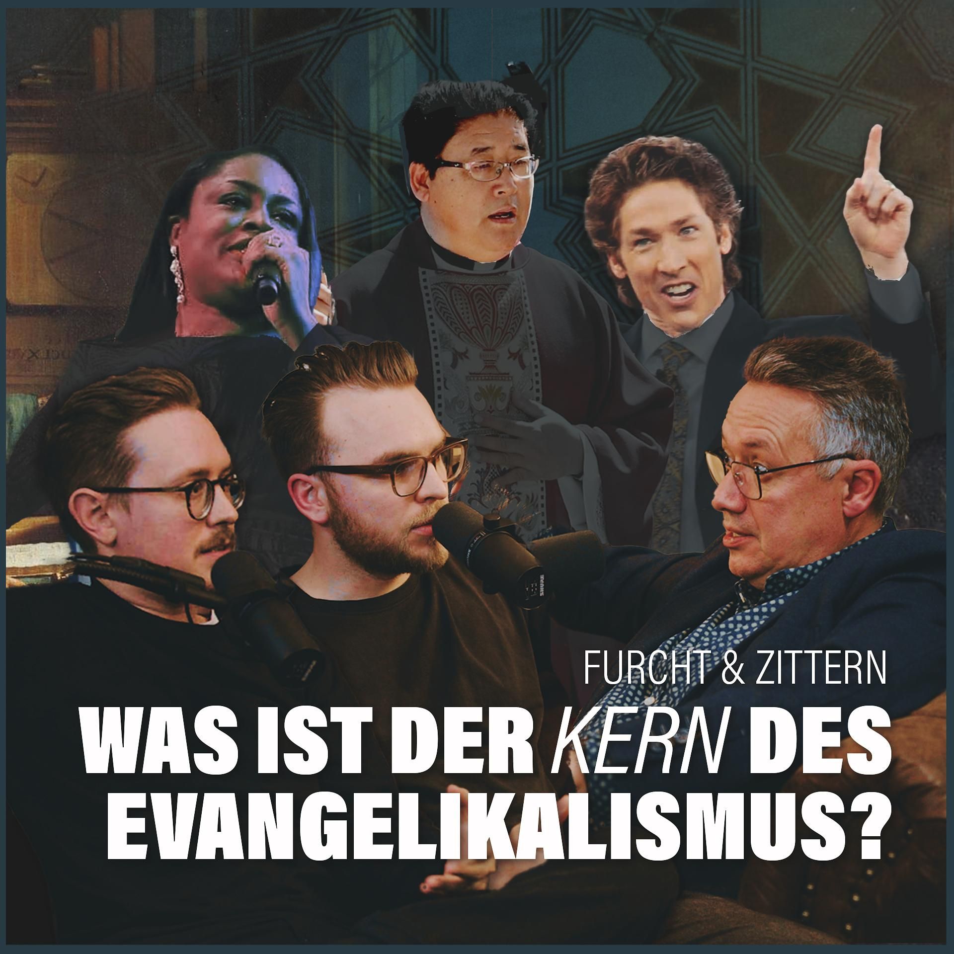 63. Was ist der Kern des Evangelikalismus?