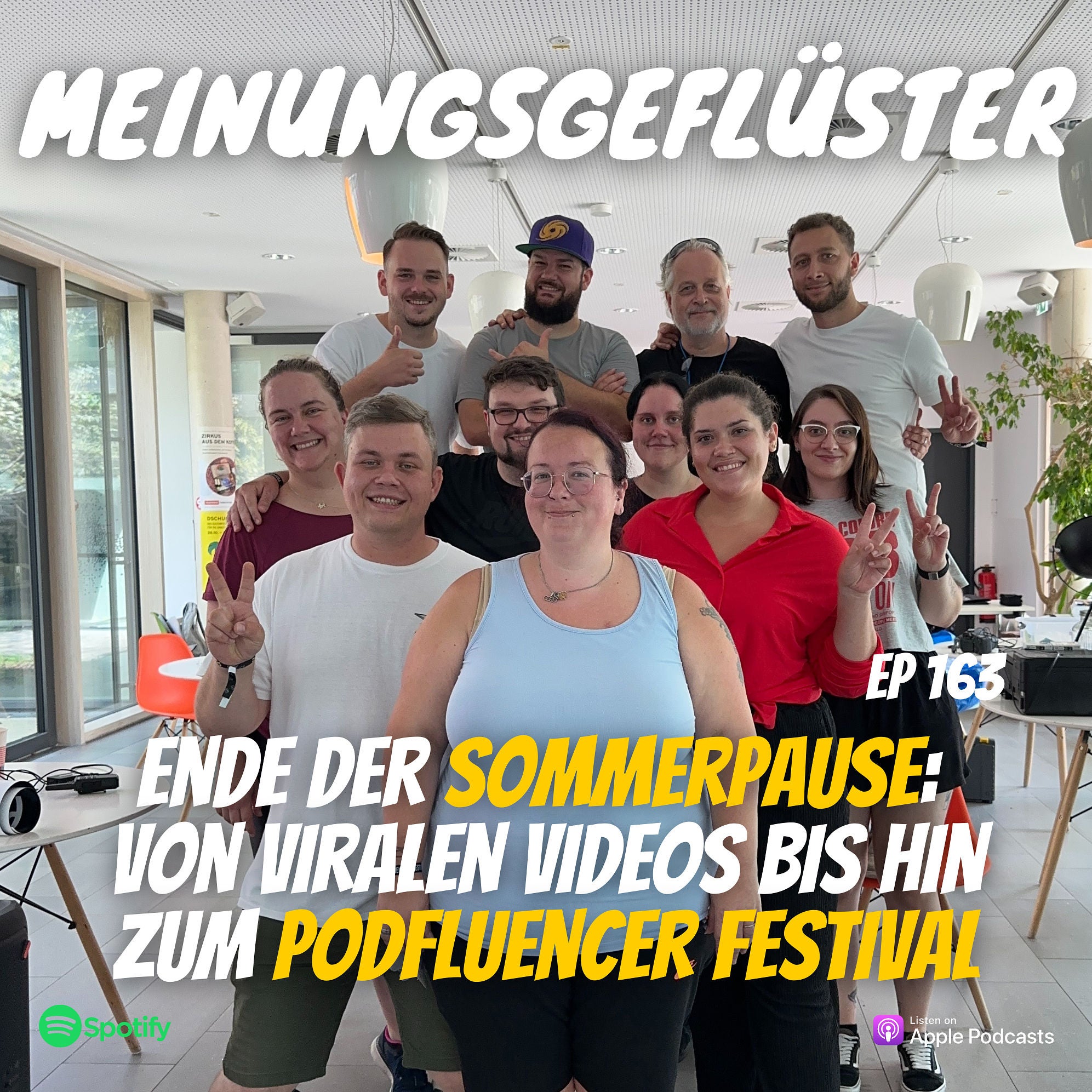 Ende der Sommerpause: Von Viralen VideoS bis hin zum Podfluencer Festival - EP 163