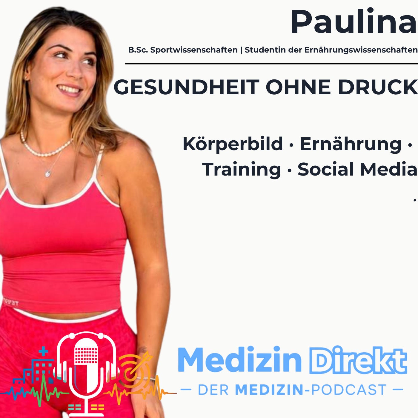 Gesundheit ohne Druck: Körperbild & Social Media mit Paulina