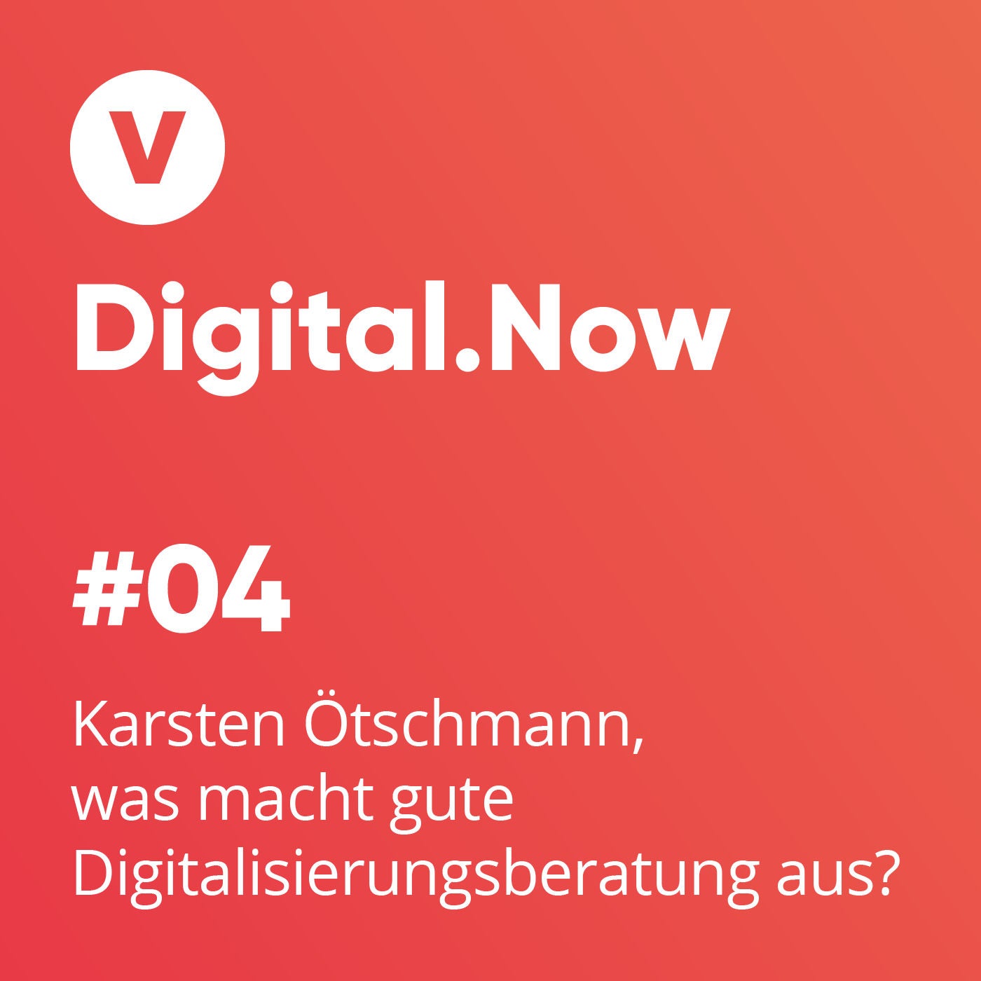 Karsten Ötschmann, was macht eine gute Digitalisierungsberatung aus?