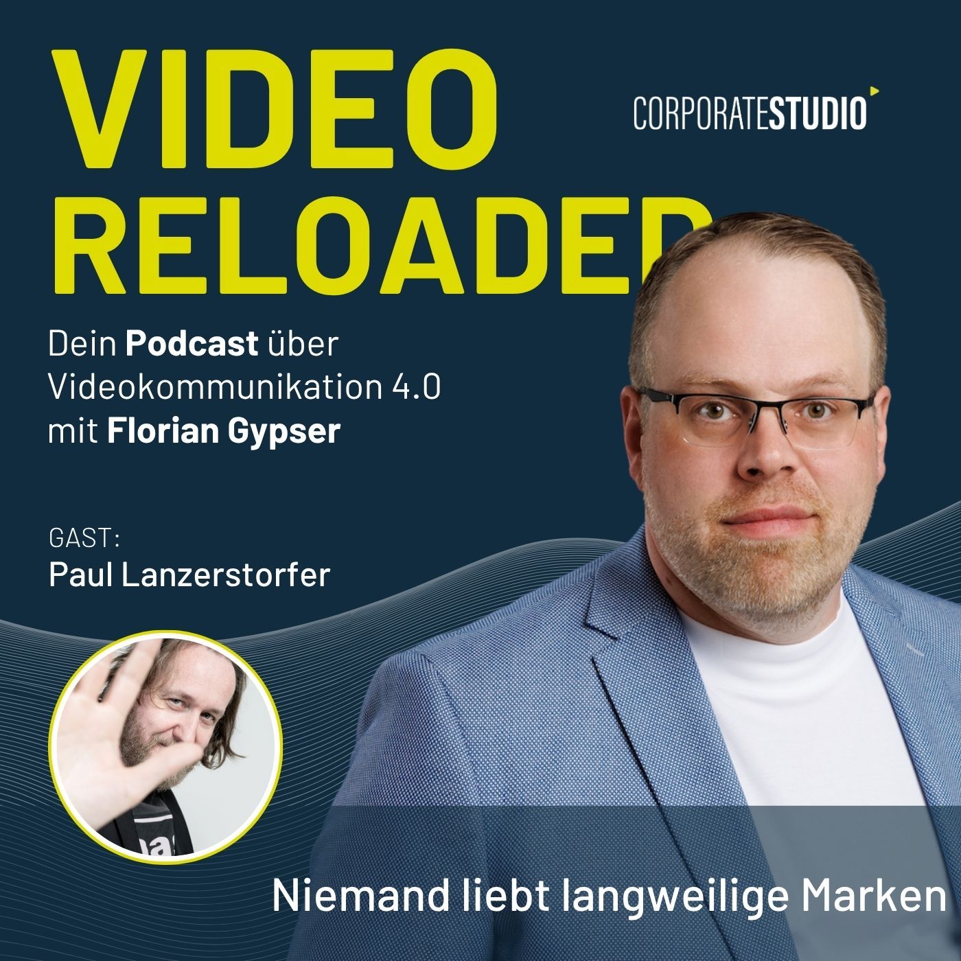 #233 - Paul Lanzerstorfer: Niemand liebt langweilige Marken