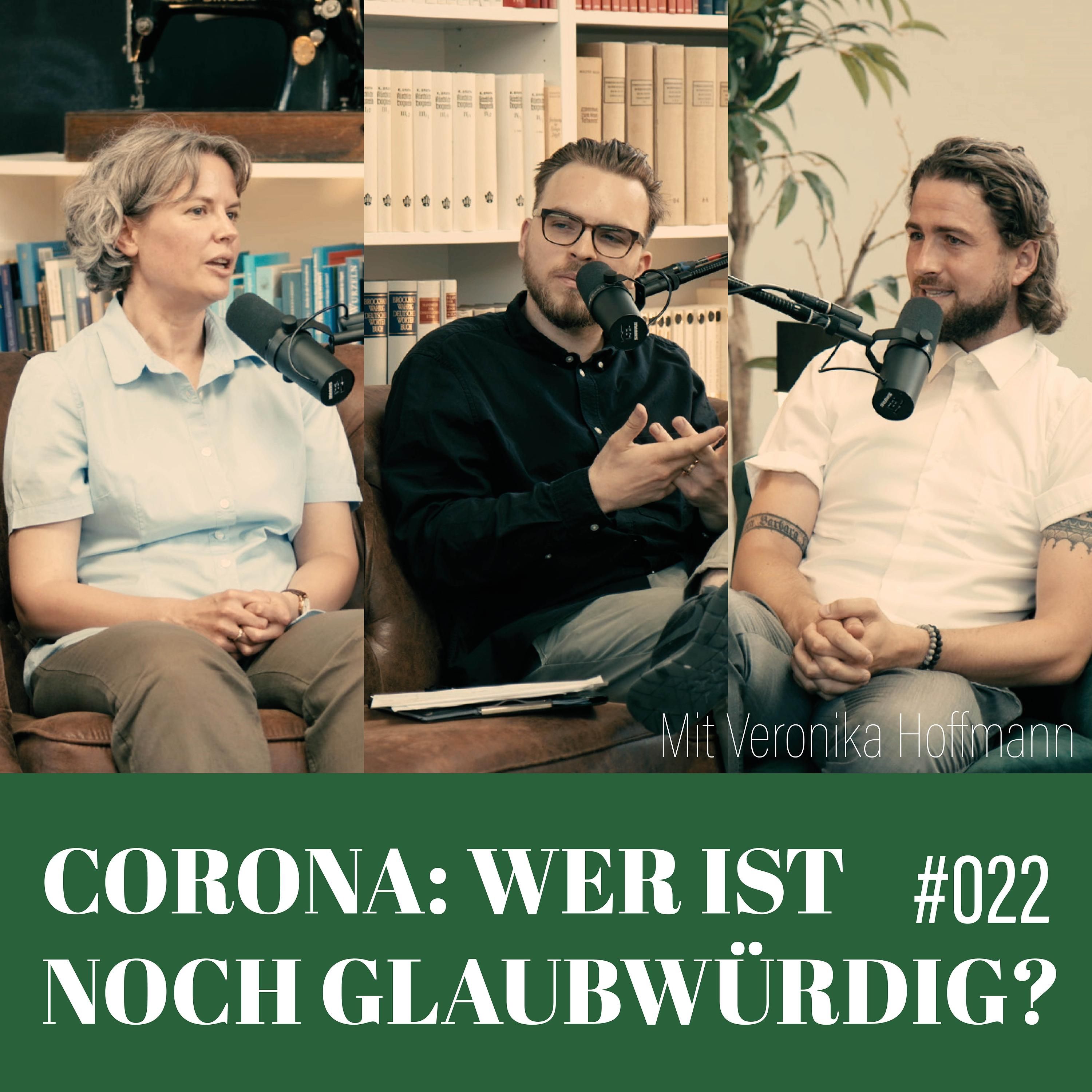 22. Corona: Wer ist noch glaubwürdig?