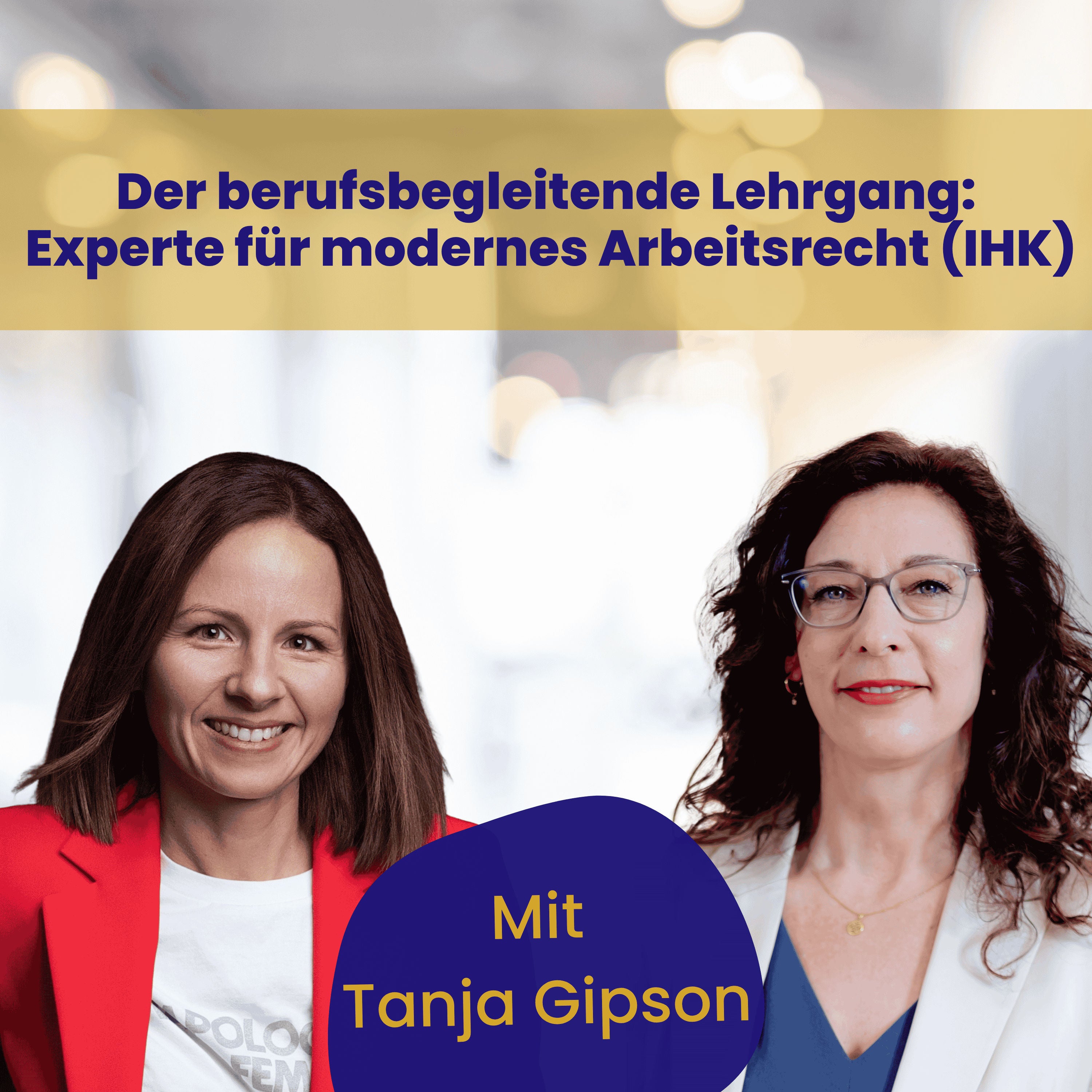 Der berufsbegleitende Lehrgang: Experte für modernes Arbeitsrecht (IHK)