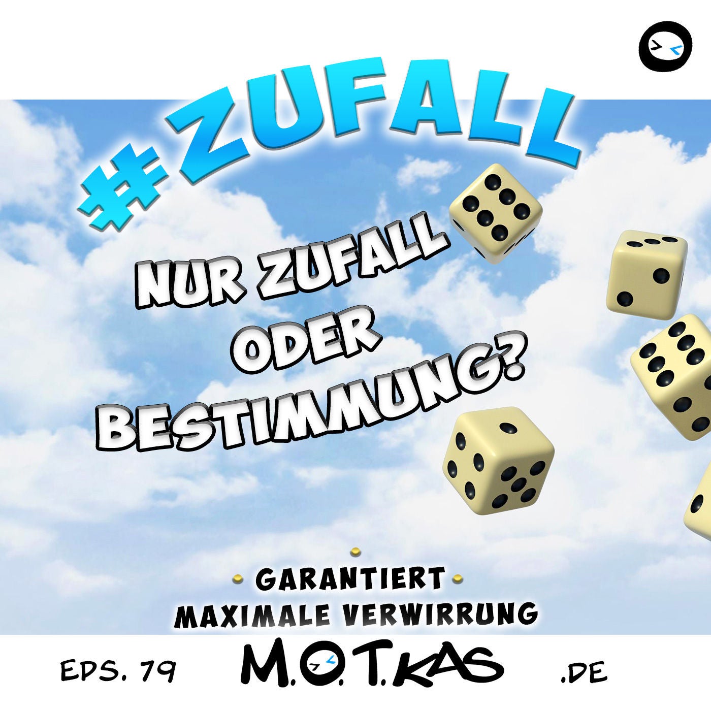 MOTKAS EPS. 79 - ZUFALL - NUR ZUFALL ODER BESTIMMUNG?