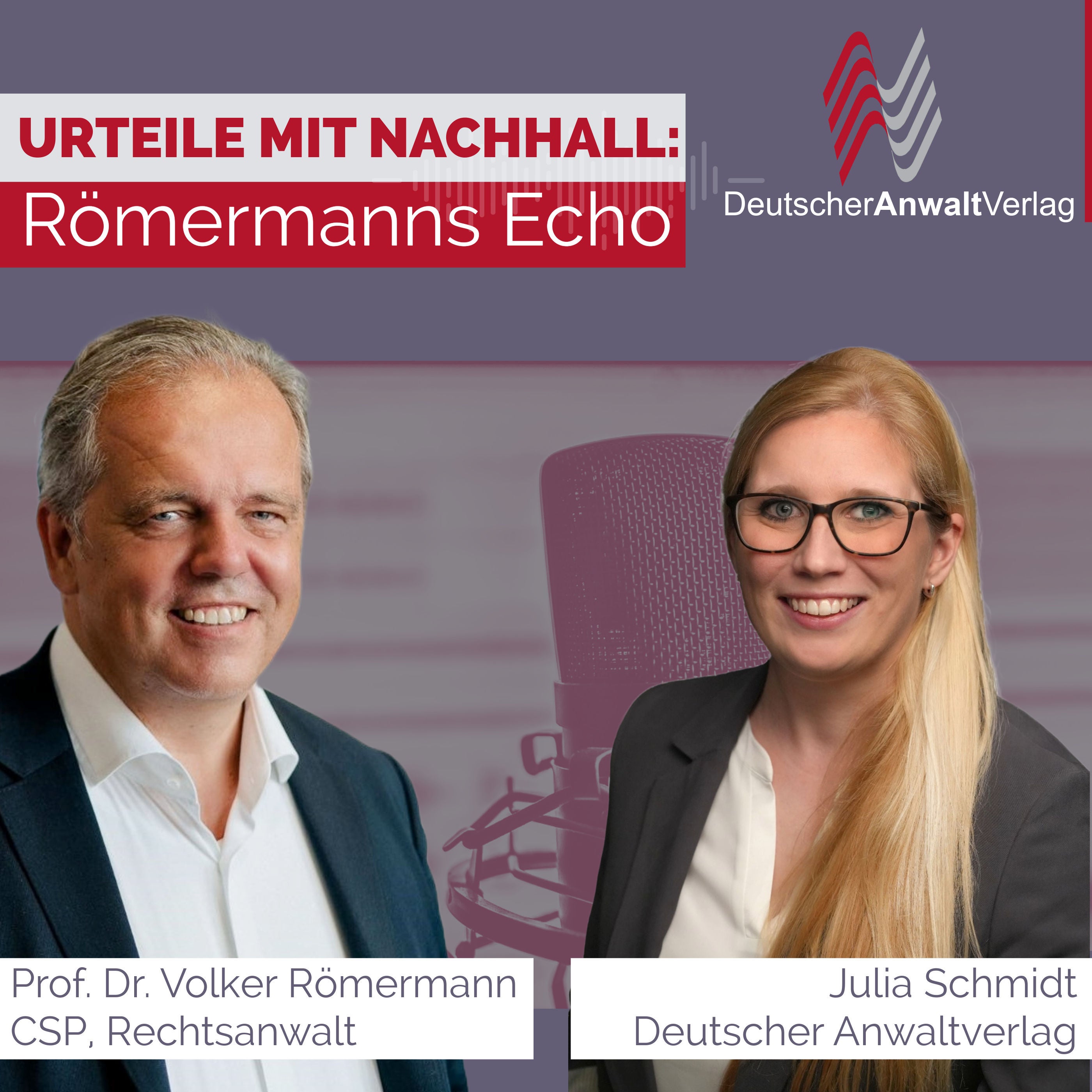 Urteile mit Nachhall: Römermanns Echo