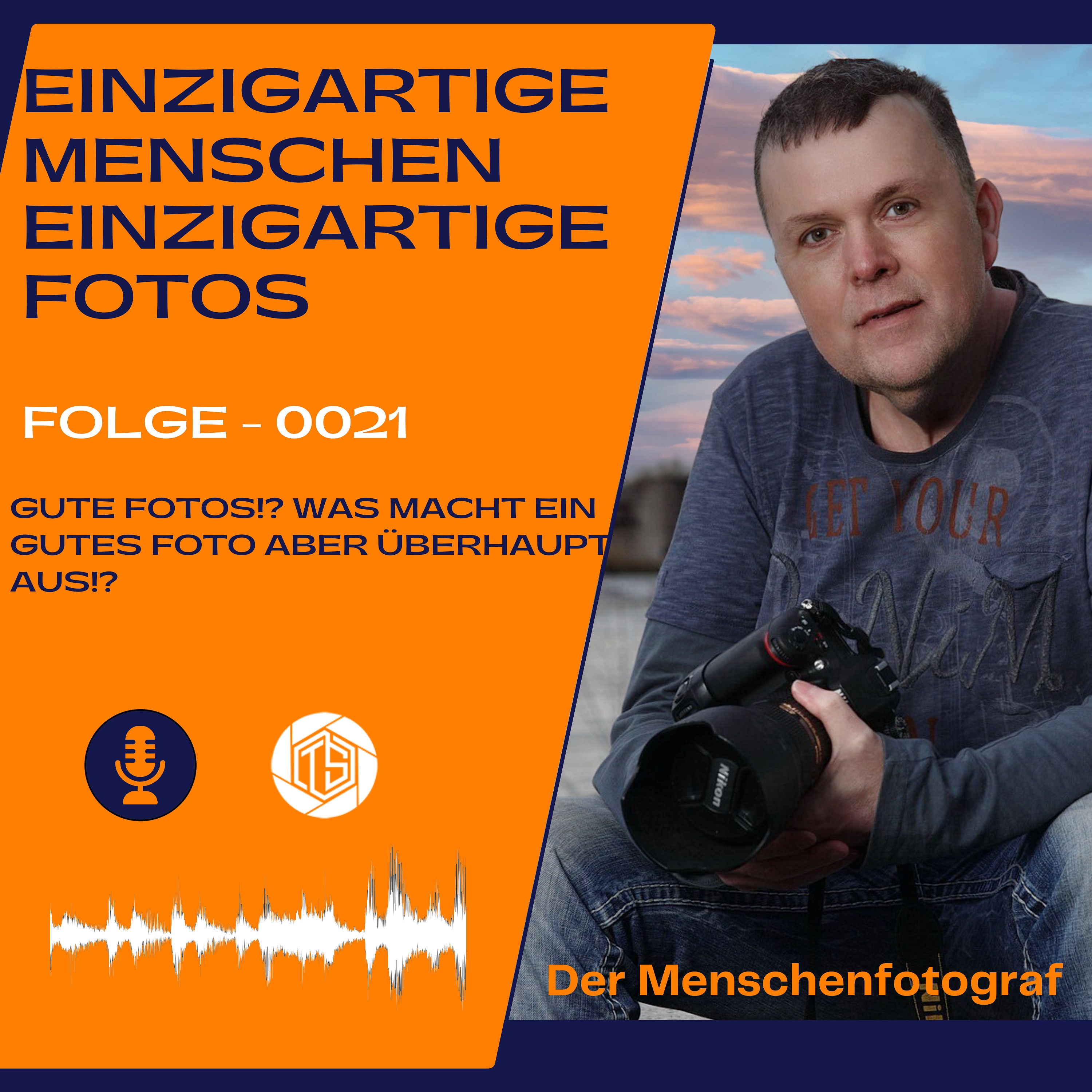 Gute Fotos!? Was macht ein gutes Foto aber überhaupt aus!?