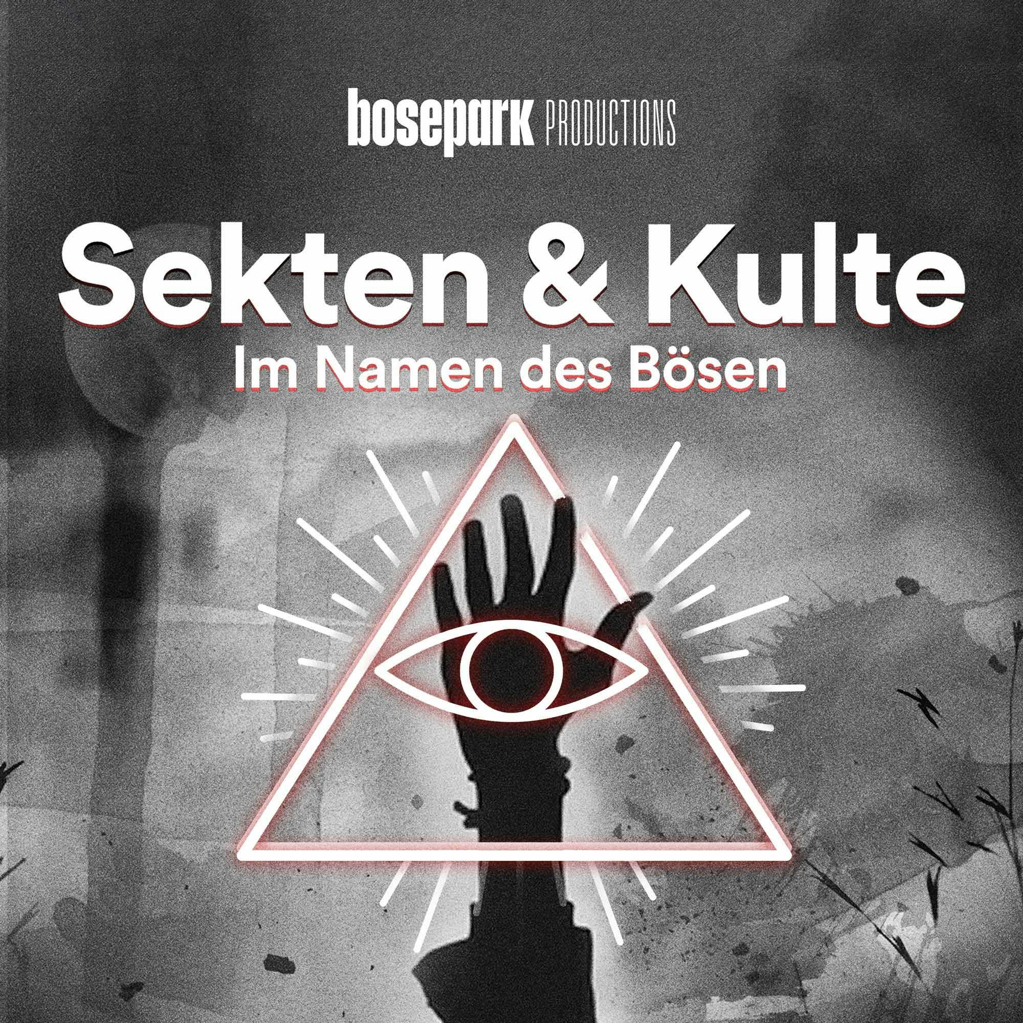 Sekten & Kulte - Im Namen des Bösen