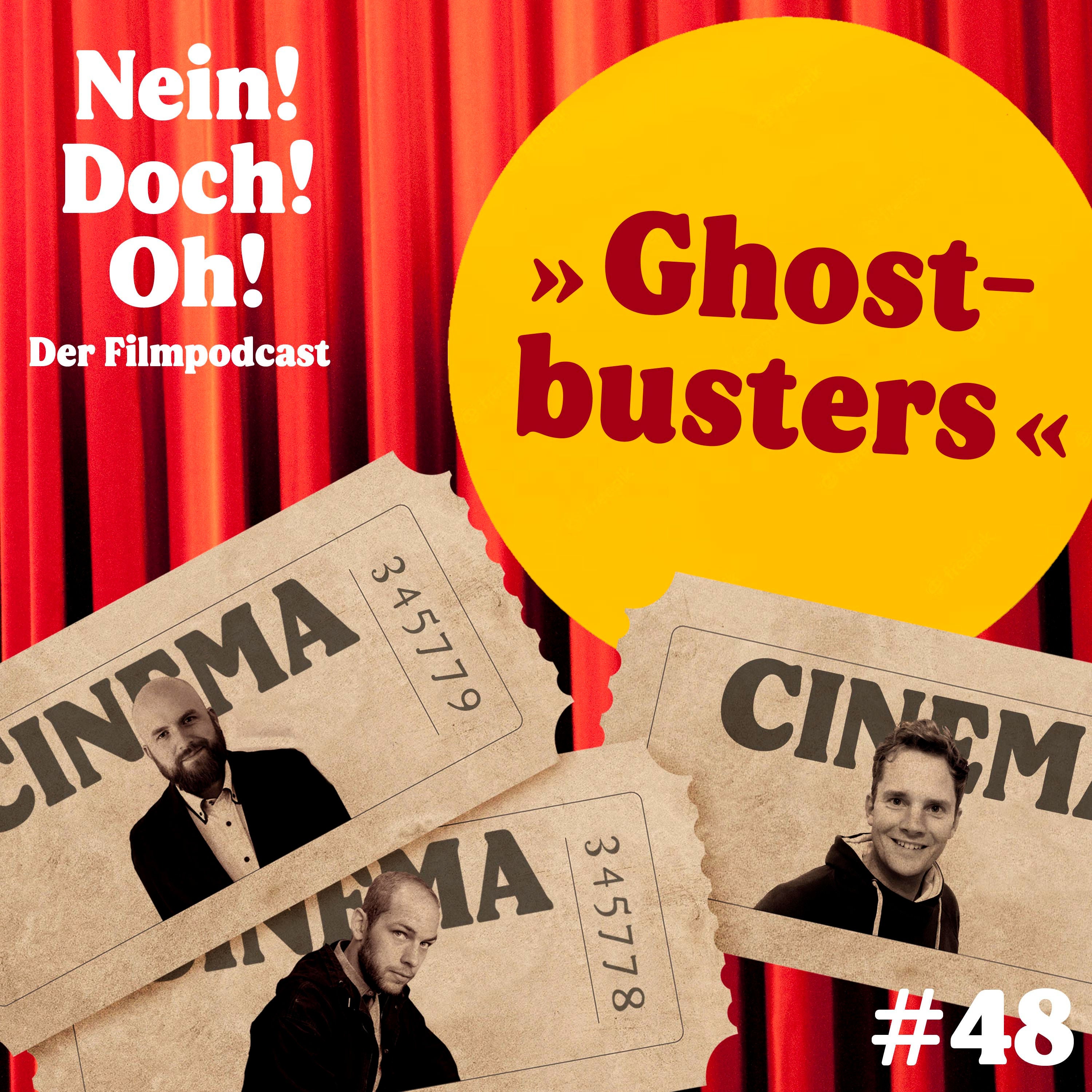 #48: "Ghostbusters" (1984) (Gast: Malte Janssen)