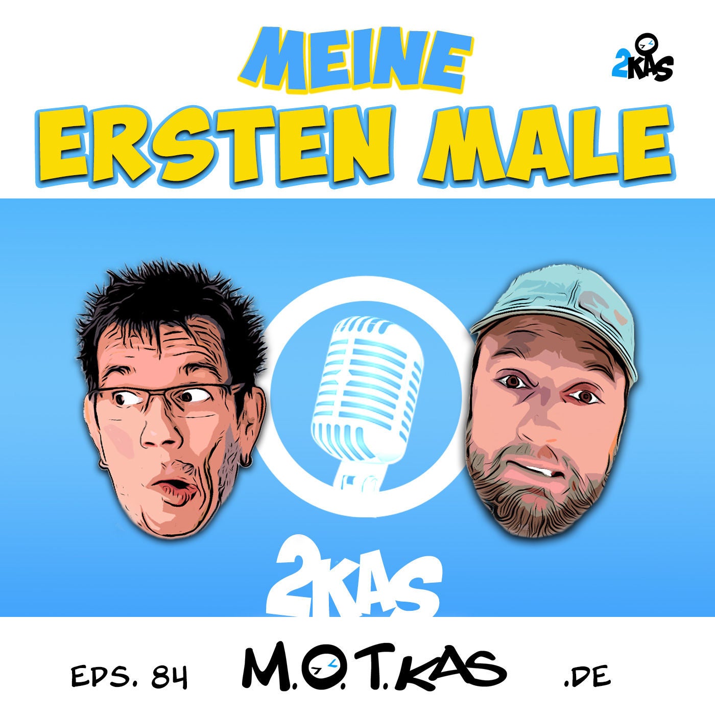 MOTKAS EPS. 84 - MEINE ERSTEN MALE