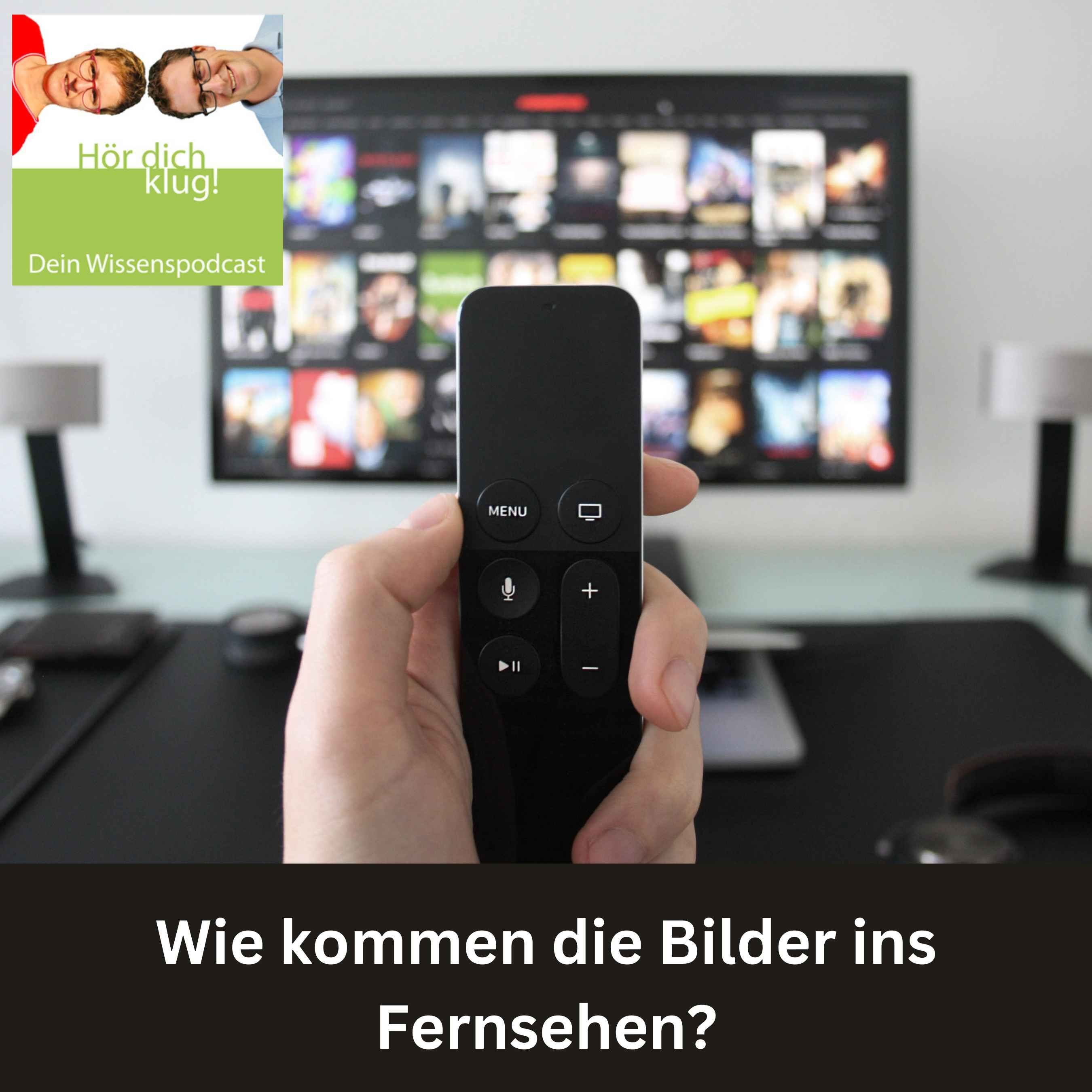 Wie kommen die Bilder ins Fernsehen?