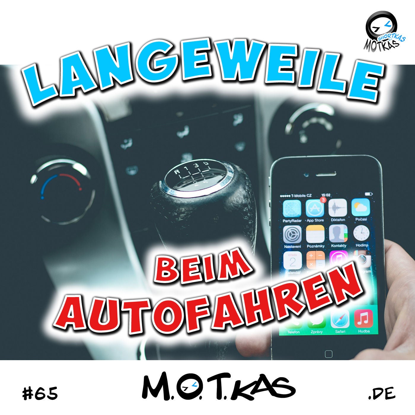 MOTKAS SHORTKAS #65 - LANGEWEILE BEIM AUTOFAHREN