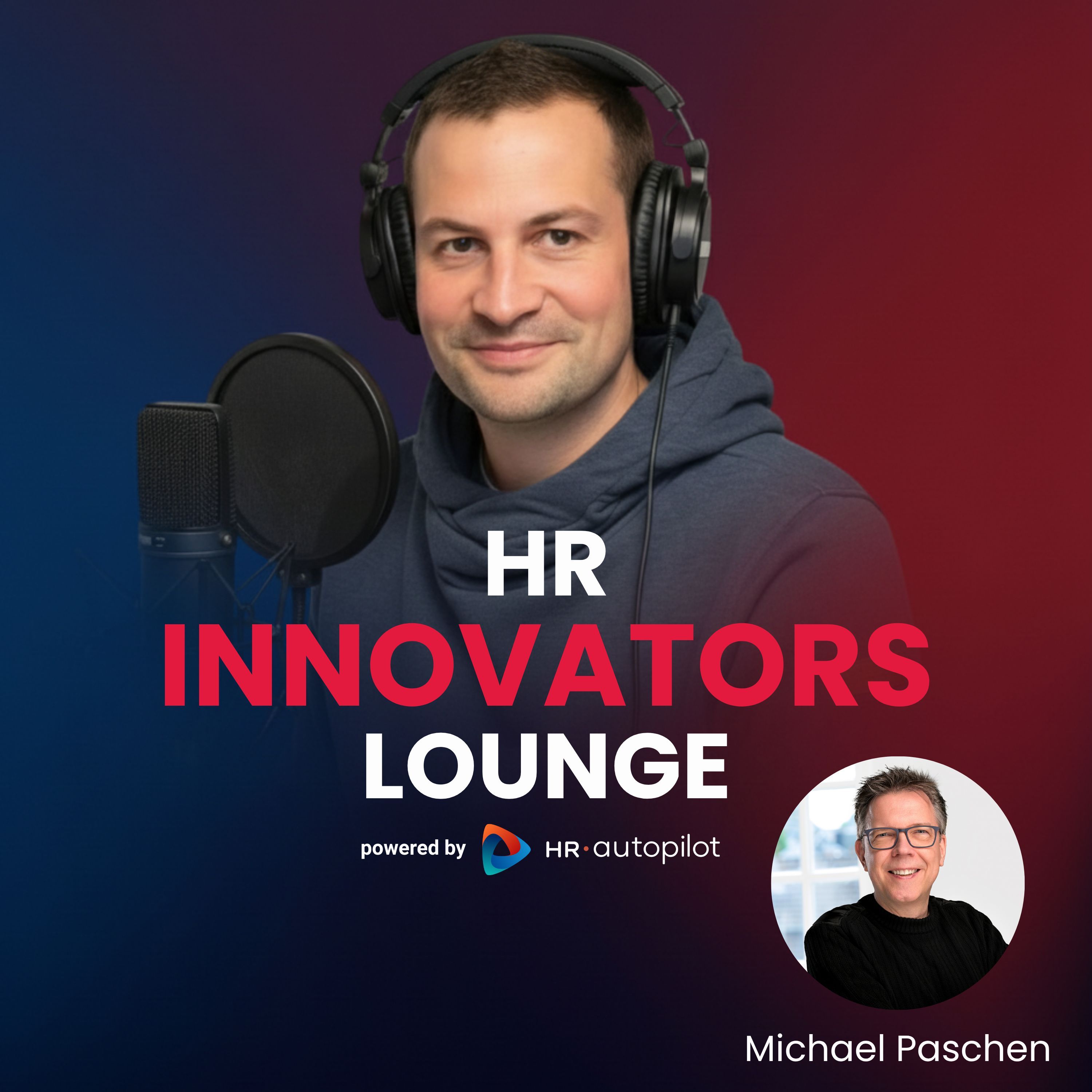 HR-Innovators Lounge mit Michael Paschen: Ein klassisches Assessment ist tot - Warum KI die Personalauswahl verändert und was Führungskräfte 2026 wirklich können müssen