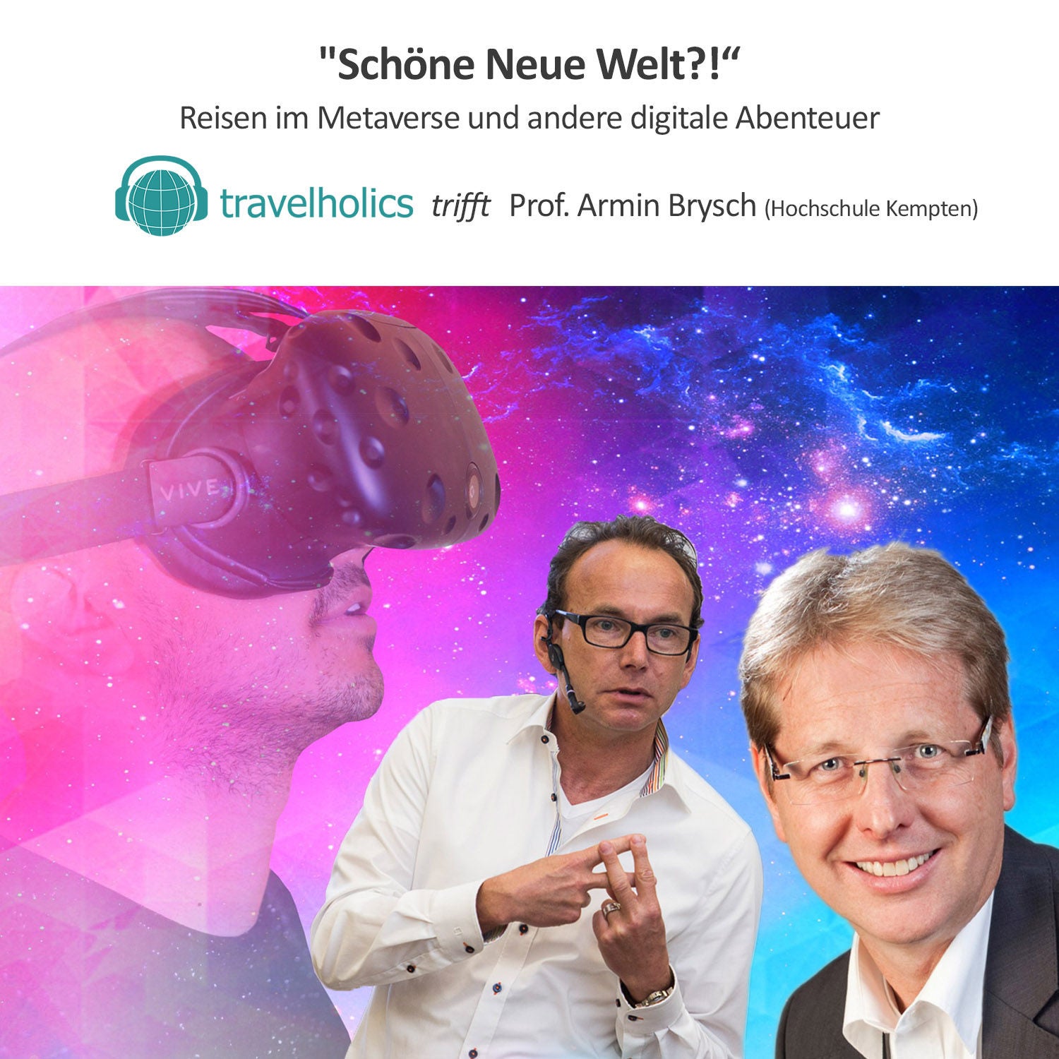 Schöne Neue Welt?!