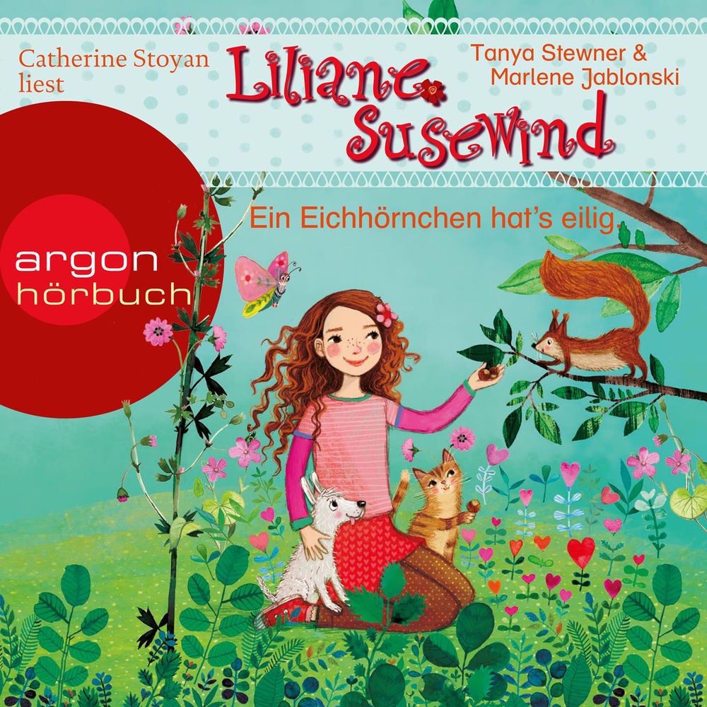 Liliane Susewind - Ein Eichhörnchen hat's eilig - Liliane Susewind ab 4, Band 9