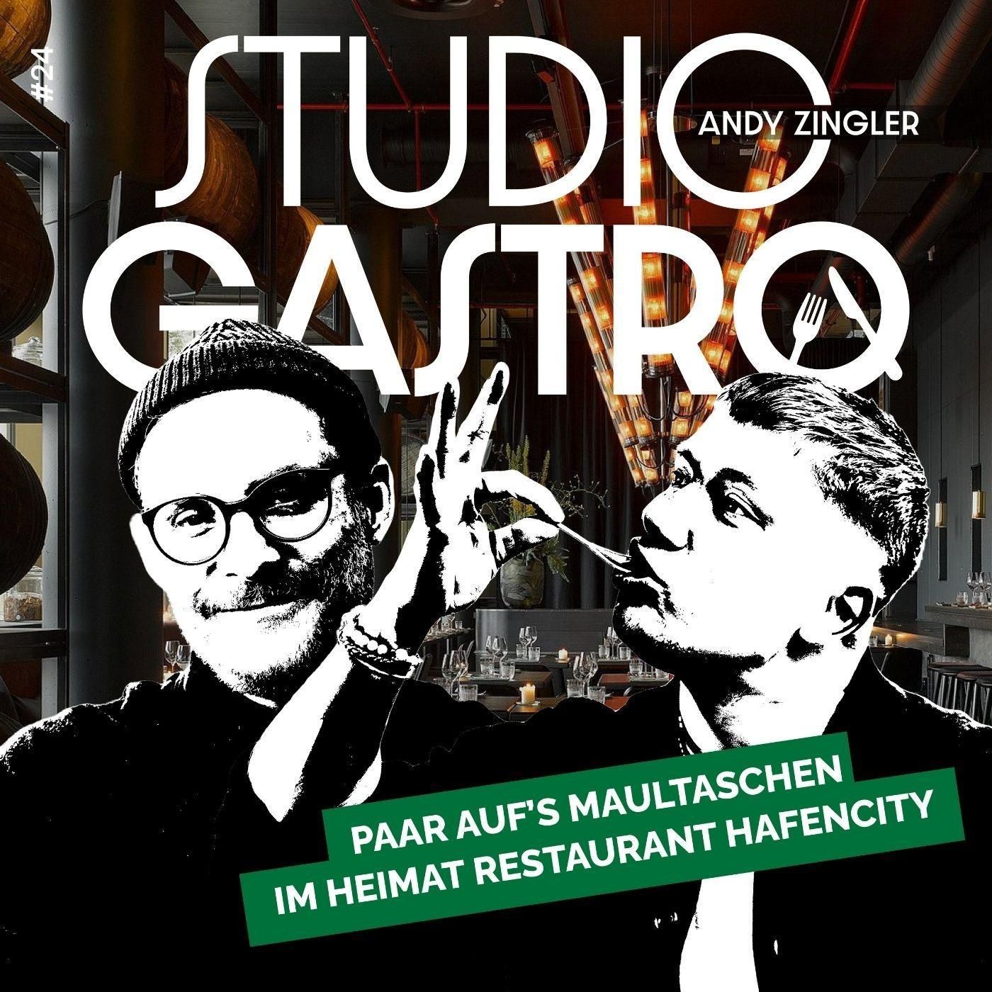 #24 Über Öffentlichkeit, Selbstzweifel & Wareneinsatz – mit Andy Zingler im heimat restaurant HafenCity