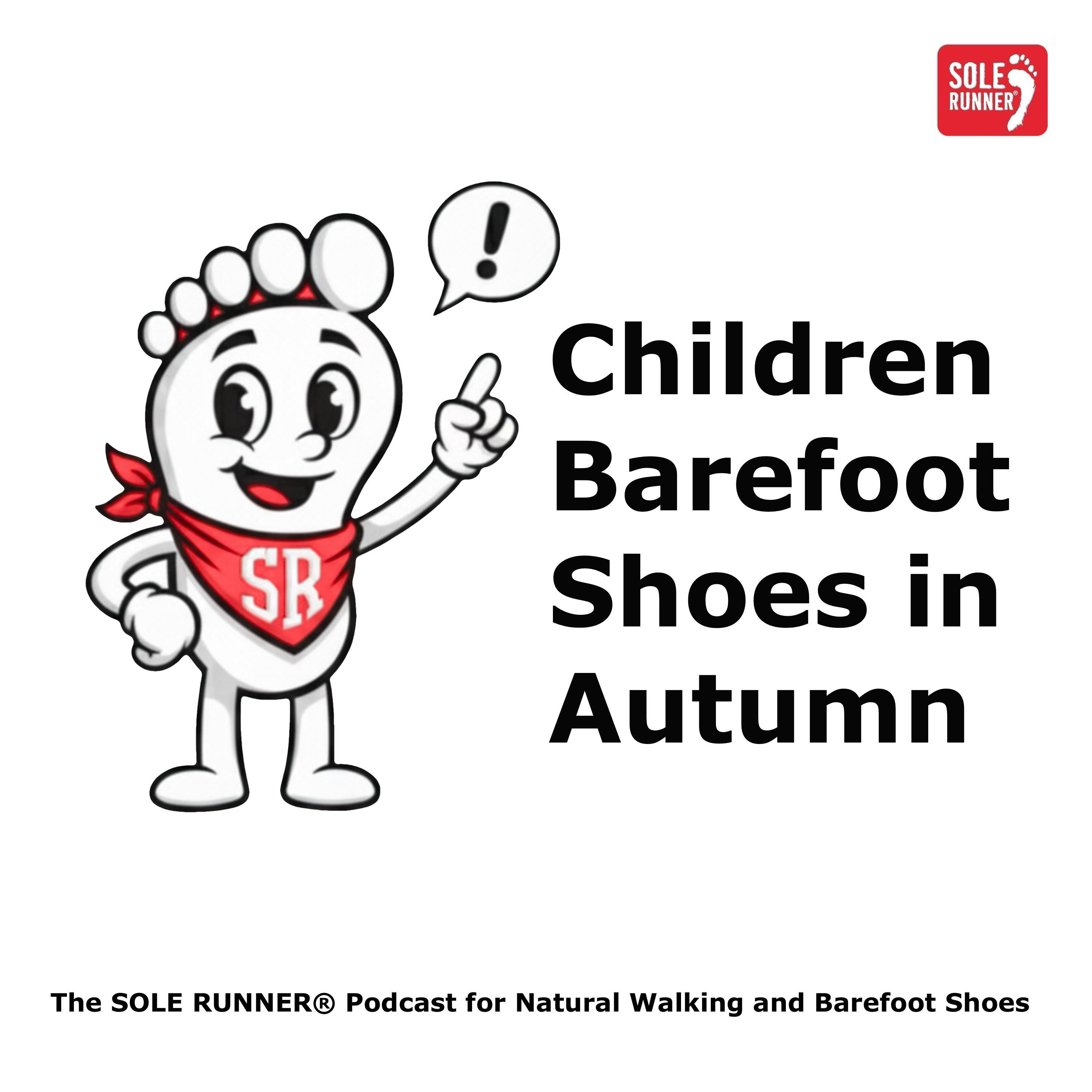 Barefoot Shoes for Children in Autumn