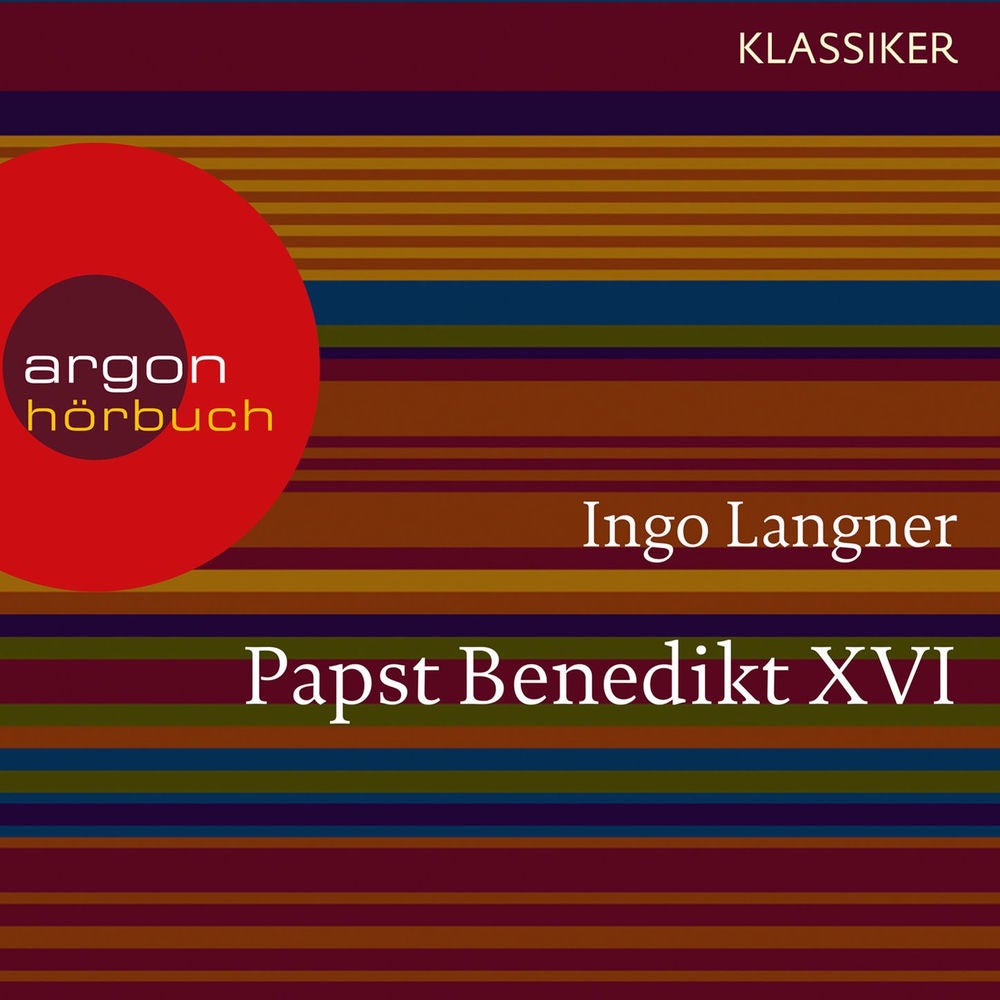 Papst Benedikt XVI - Ein Leben