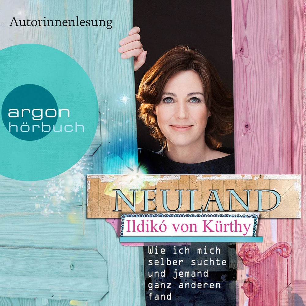 Neuland - Wie ich mich selber suchte und jemand ganz anderen fand