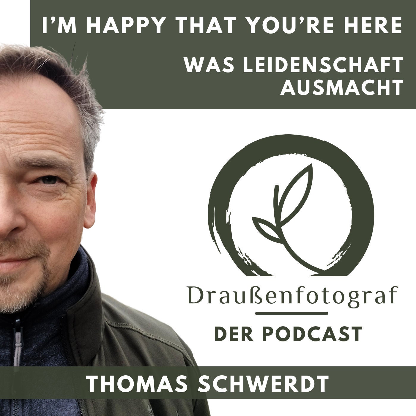 I'm happy that you're here - was Leidenschaft ausmacht