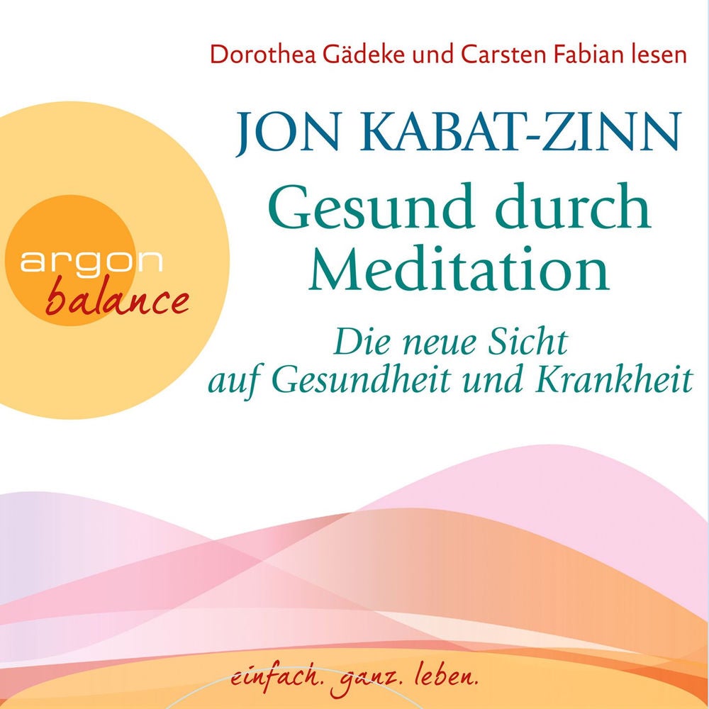 Gesund durch Meditation - Gesund durch Meditation, Band 2