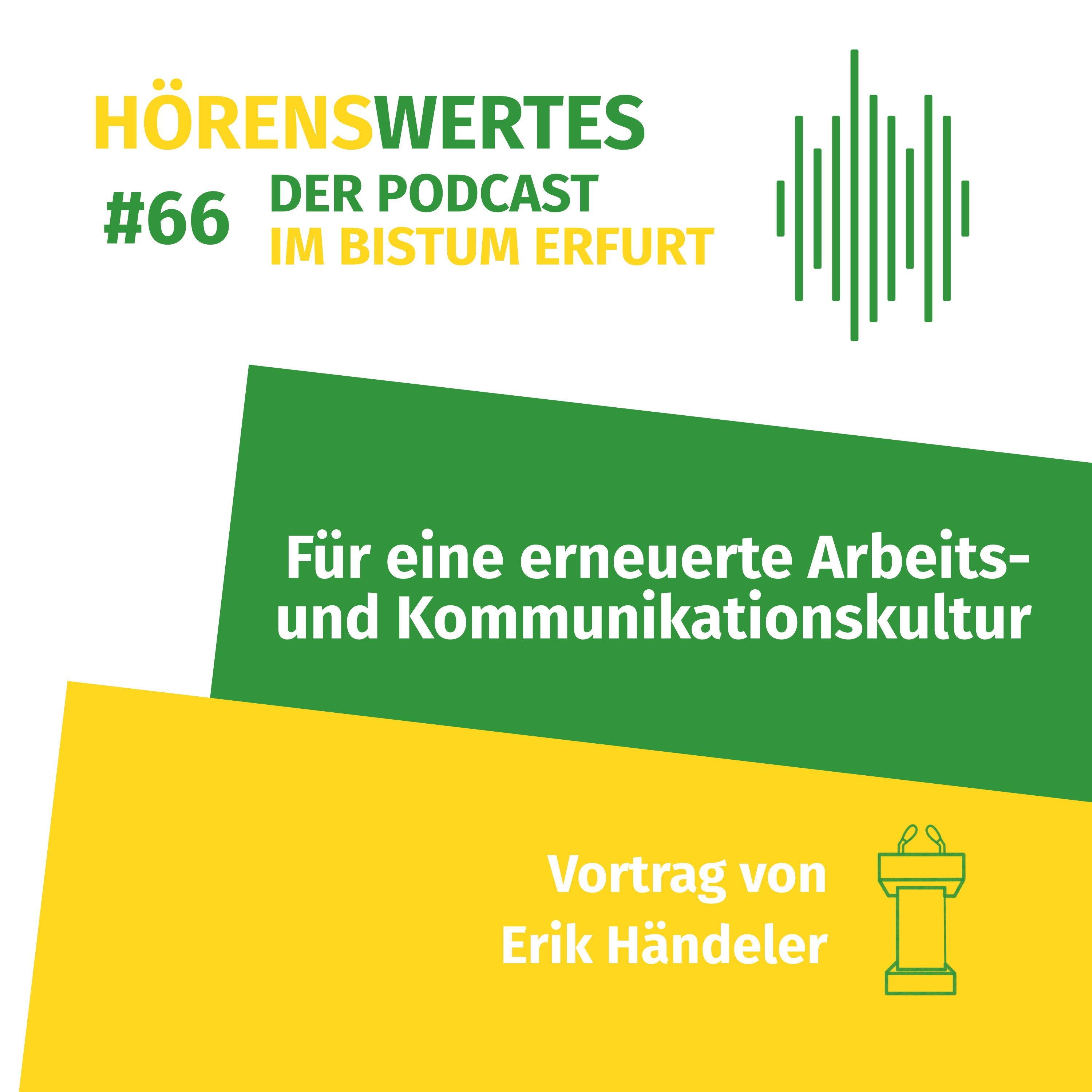 Für eine erneuerte Arbeits- und Kommunikationskultur