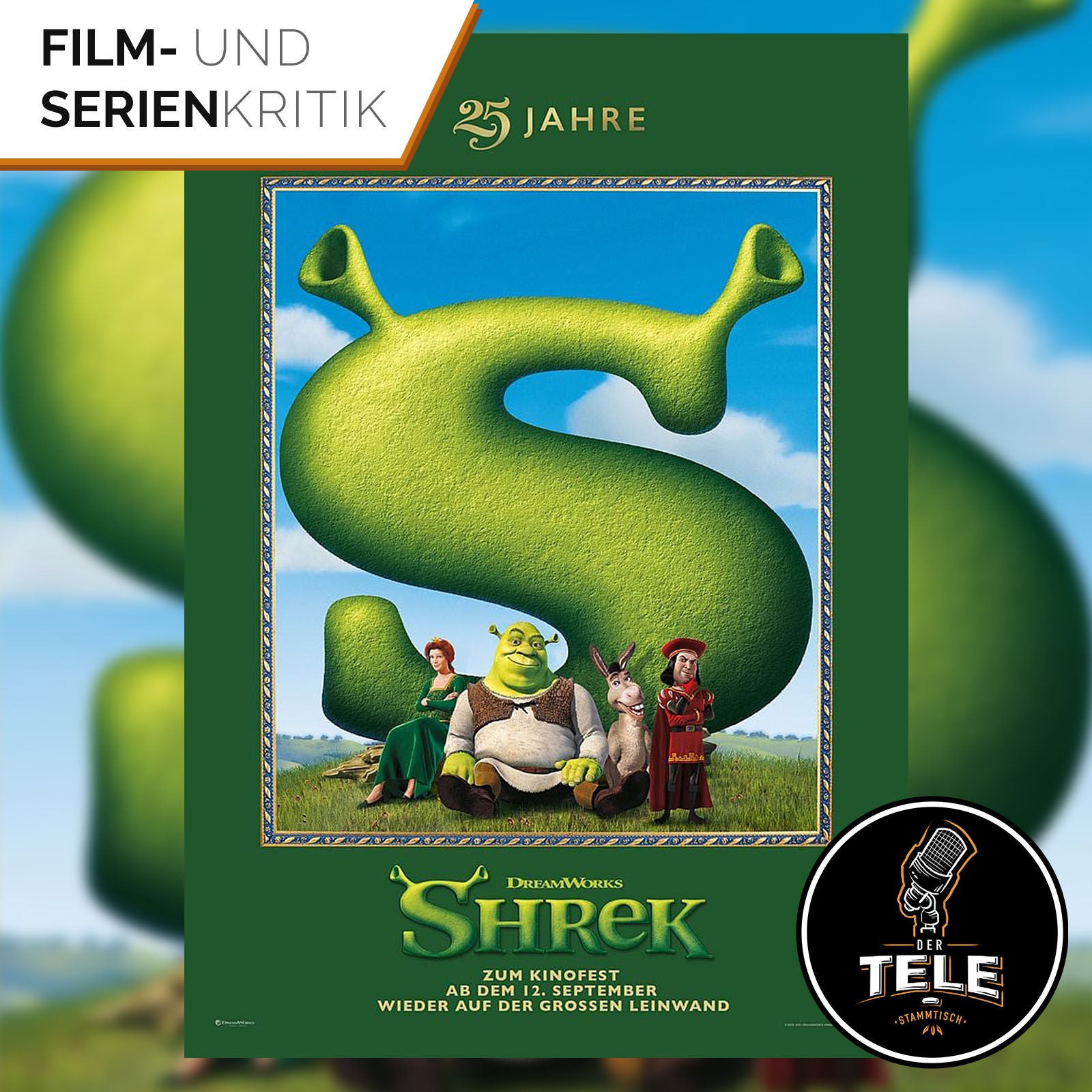 Shrek - Der tollkühne Held | Oger, Drachen und Esel: Shrek nach 25 Jahren wieder auf der großen Leinwand