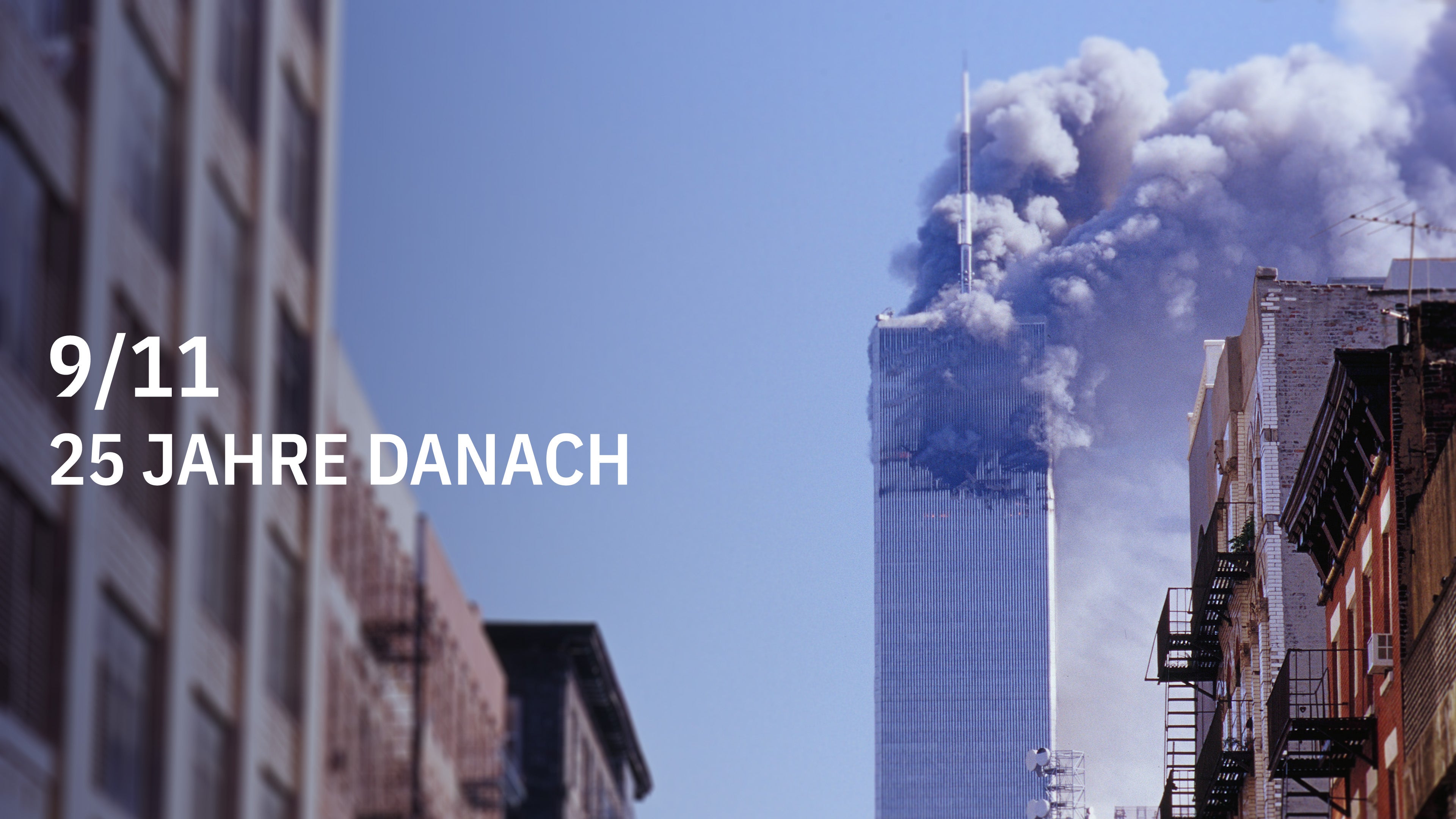 Der 11. September - 25 Jahre danach